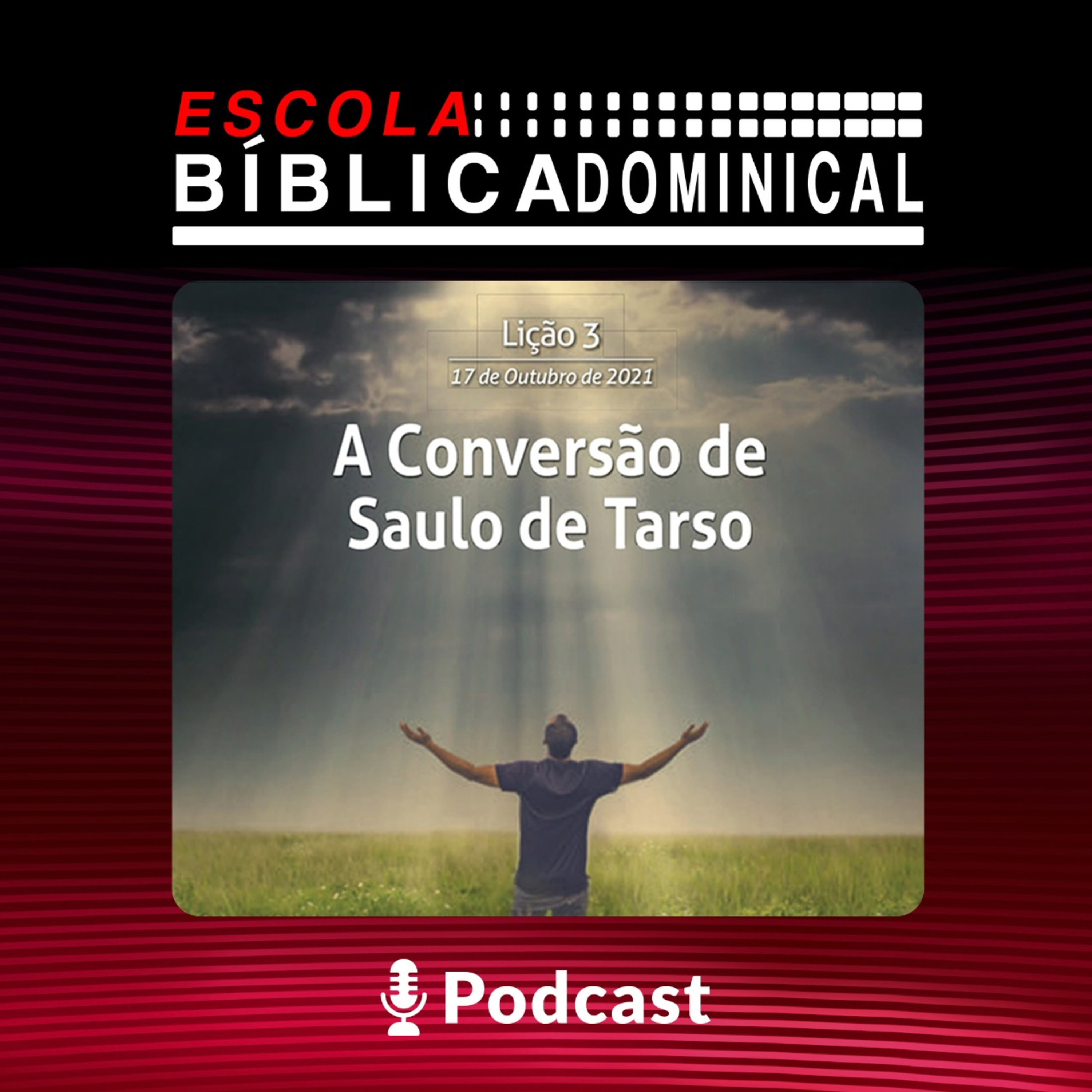 EBD - “A CONVERSÃO DE SAULO DE TARSO” episode artwork