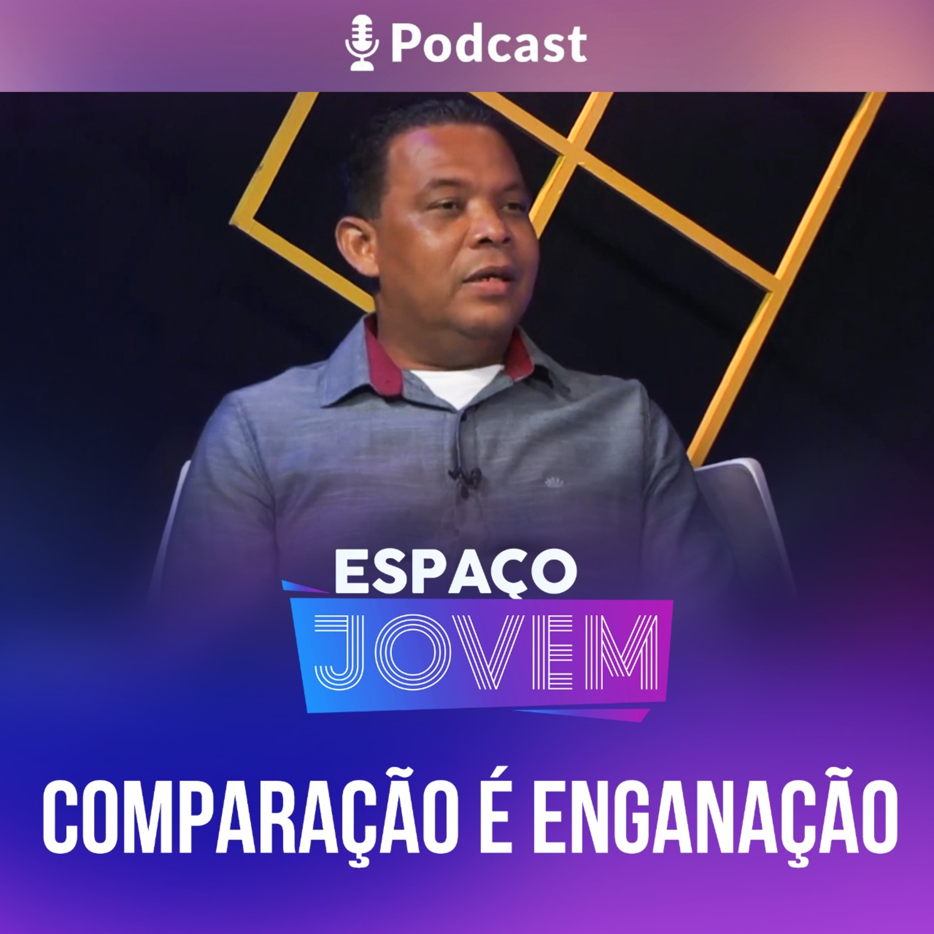 Comparação é Enganação | ESPAÇO JOVEM episode artwork