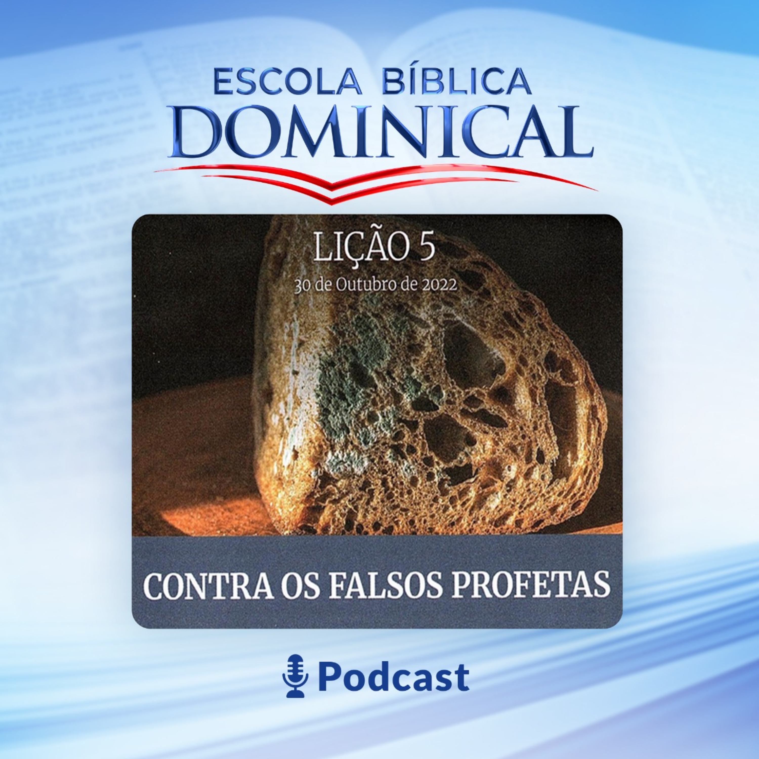 EBD | 5º Lição: Contra os Falsos Profetas episode artwork