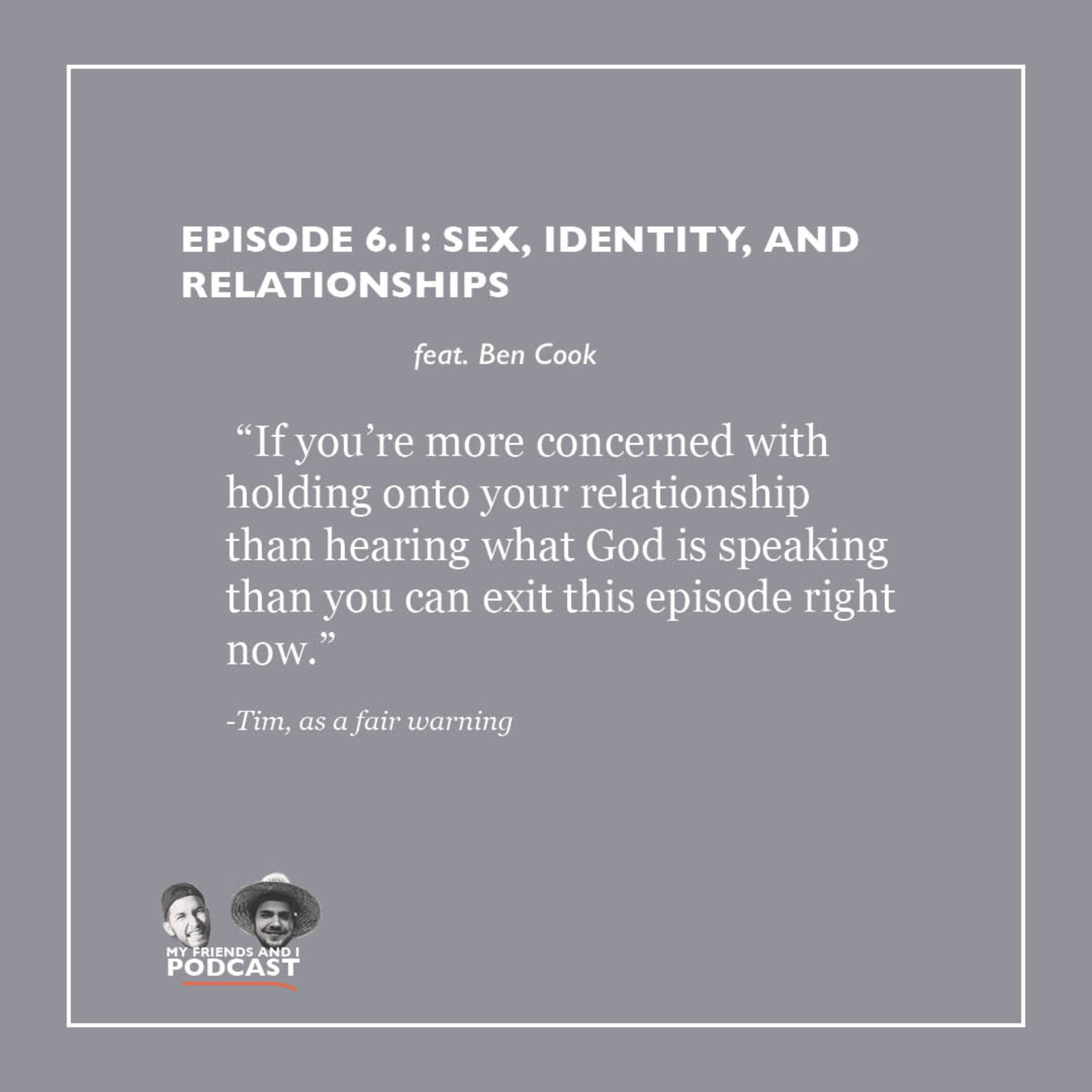 Sex, Identity, and Relationships