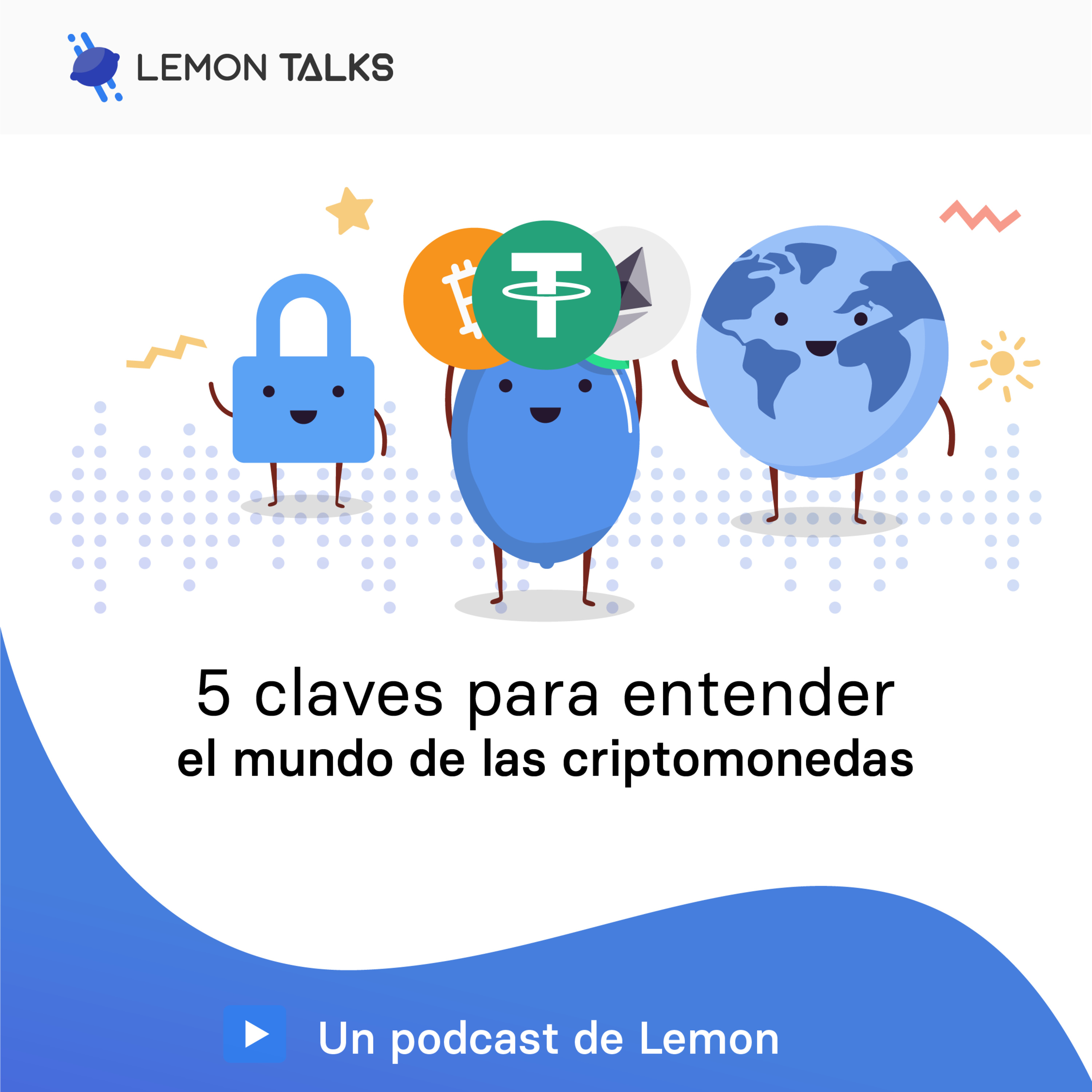 5 claves para entender el mundo de las criptomonedas episode artwork