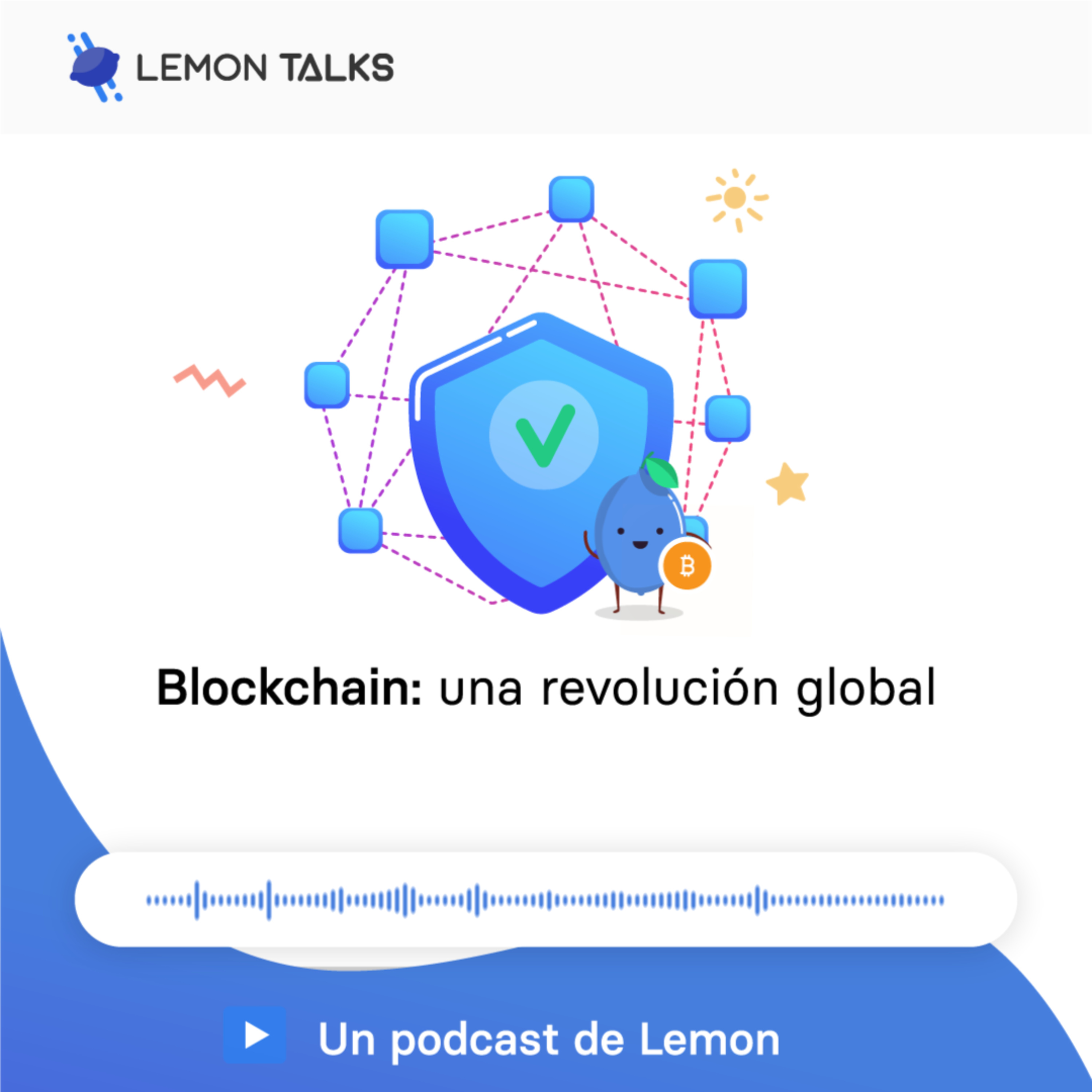 Blockchain: una revolución global