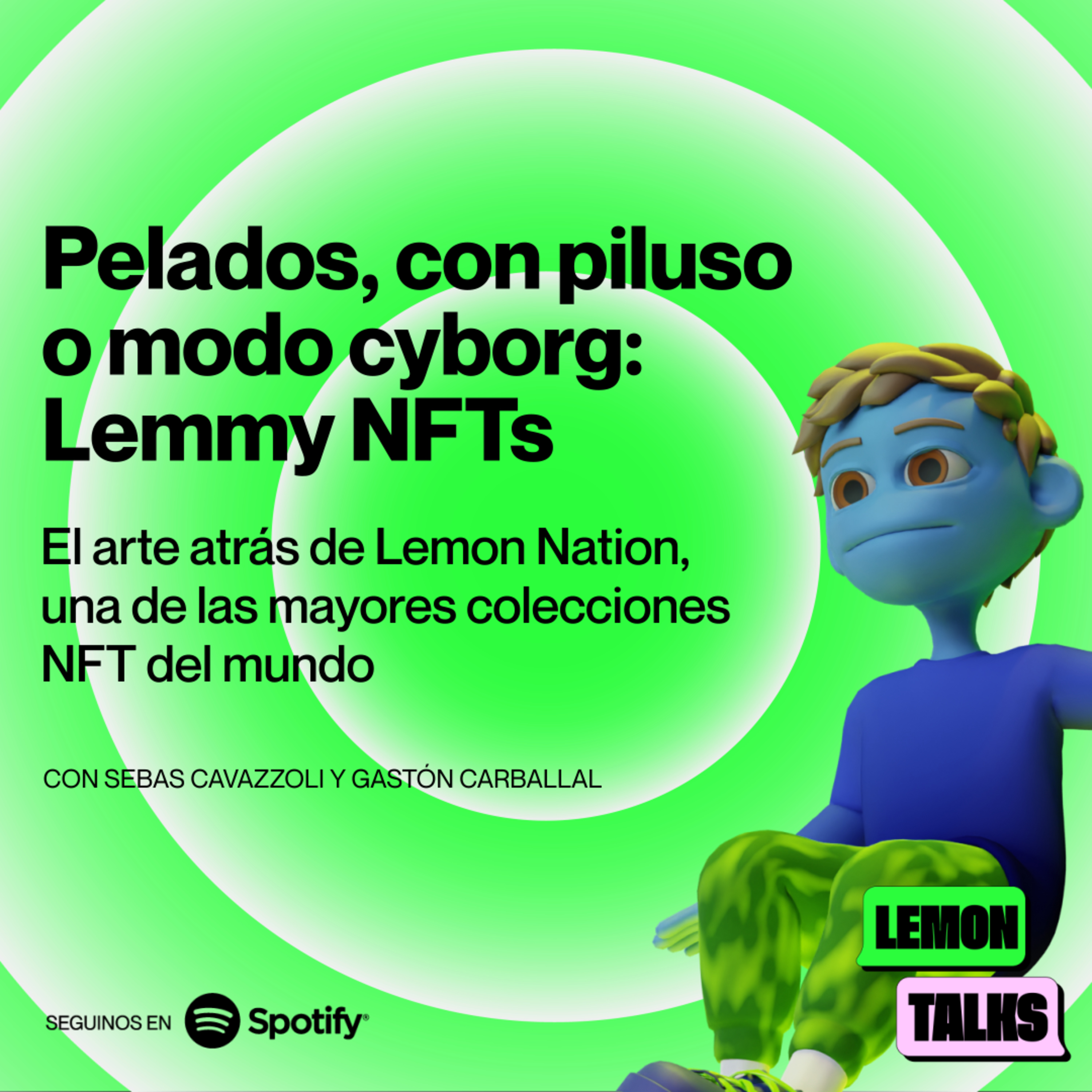 Pelados, con piluso o modo cyborg: Lemmy NFTs. episode artwork