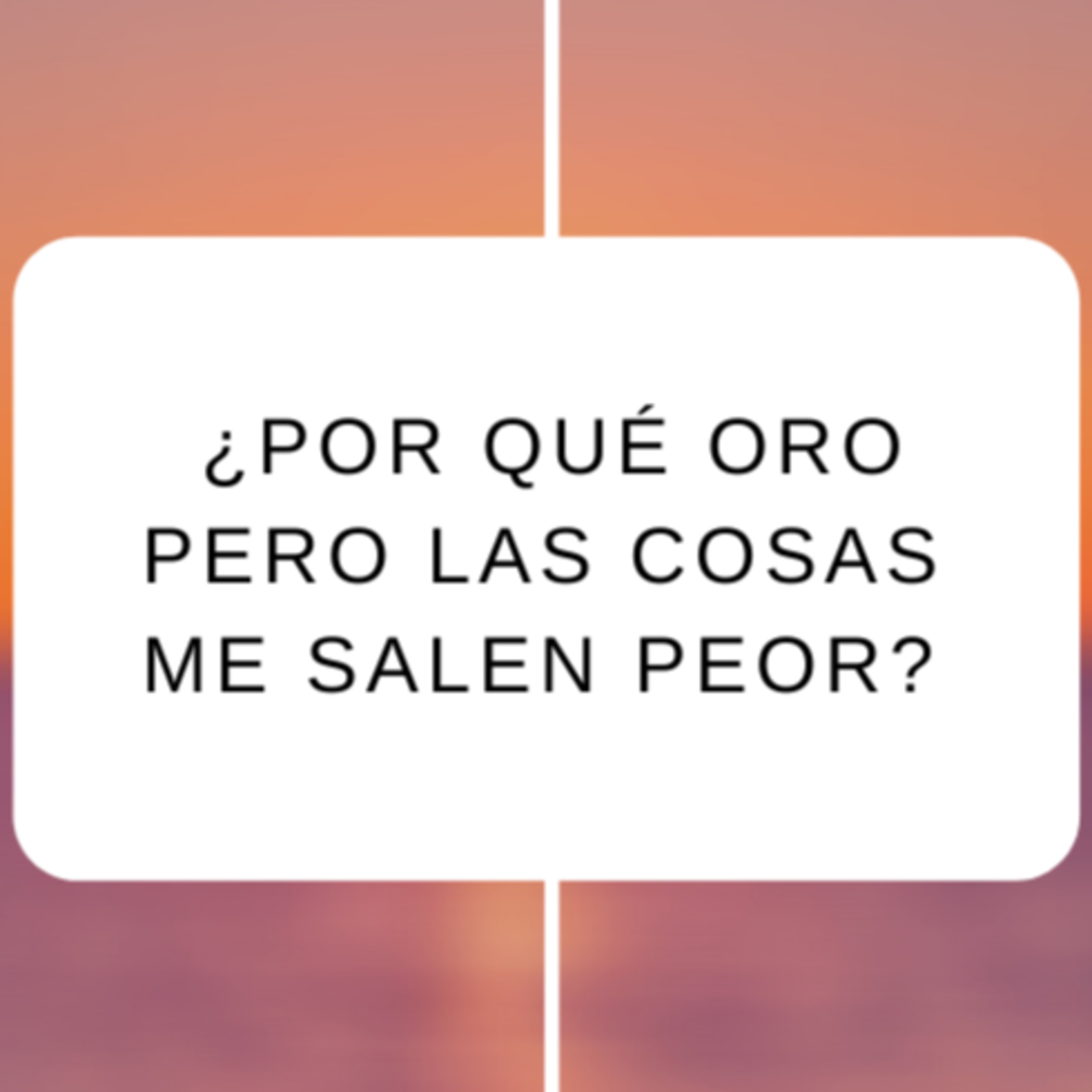 ¿POR QUÉ ORO PERO LAS COSAS ME SALEN PEOR? | Viviendo la Esperanza | Tema 1 de 11 episode artwork