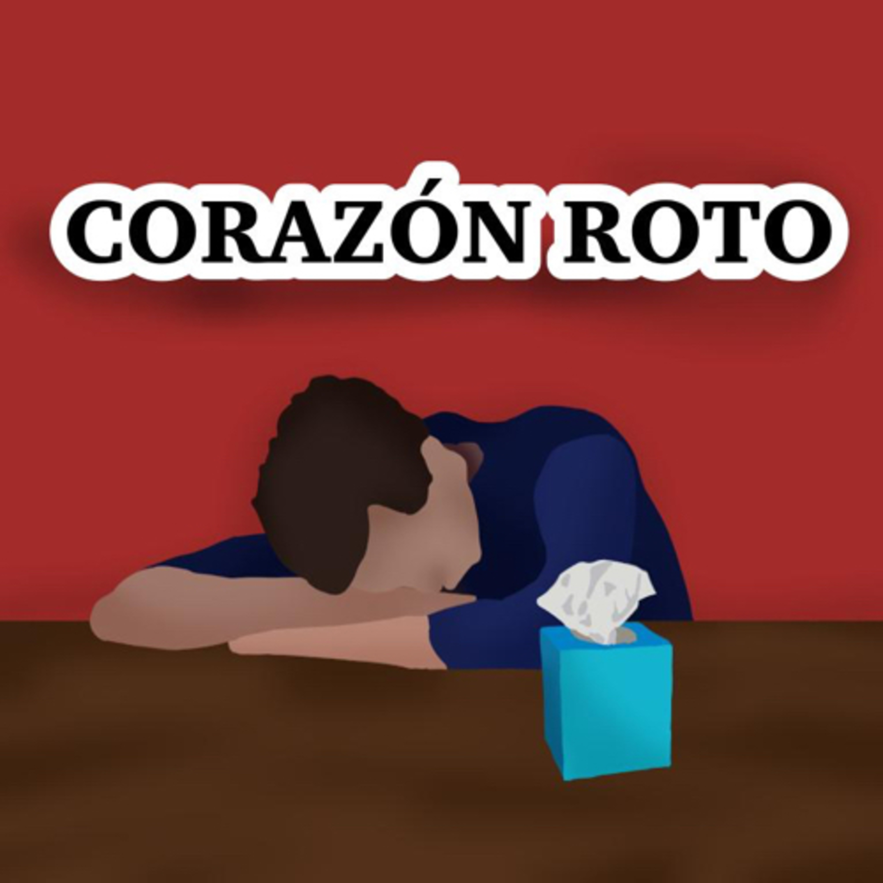 Ep.8 Corazón Roto  episode artwork