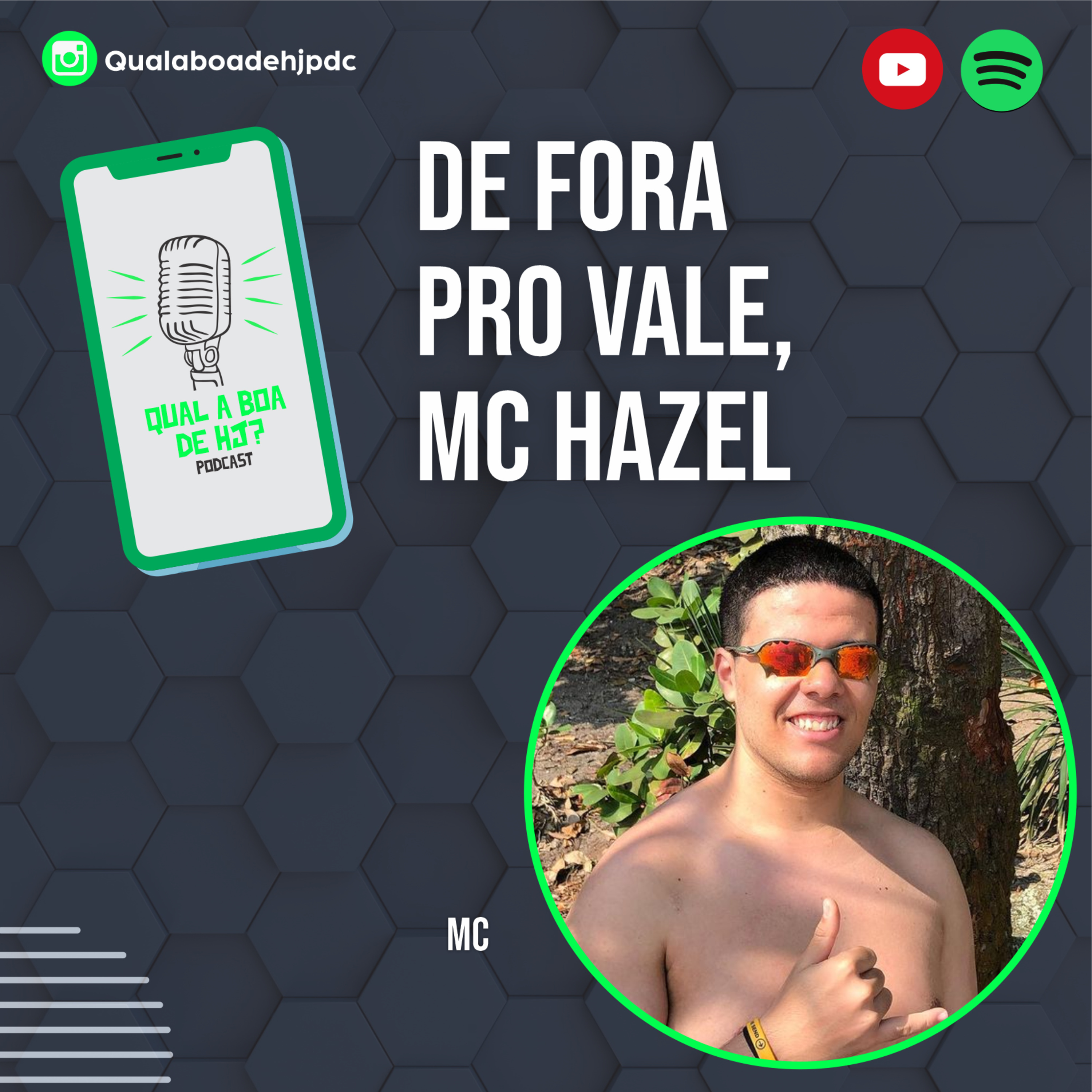 DE FORA PRO VALE, MC HAZEL episode artwork