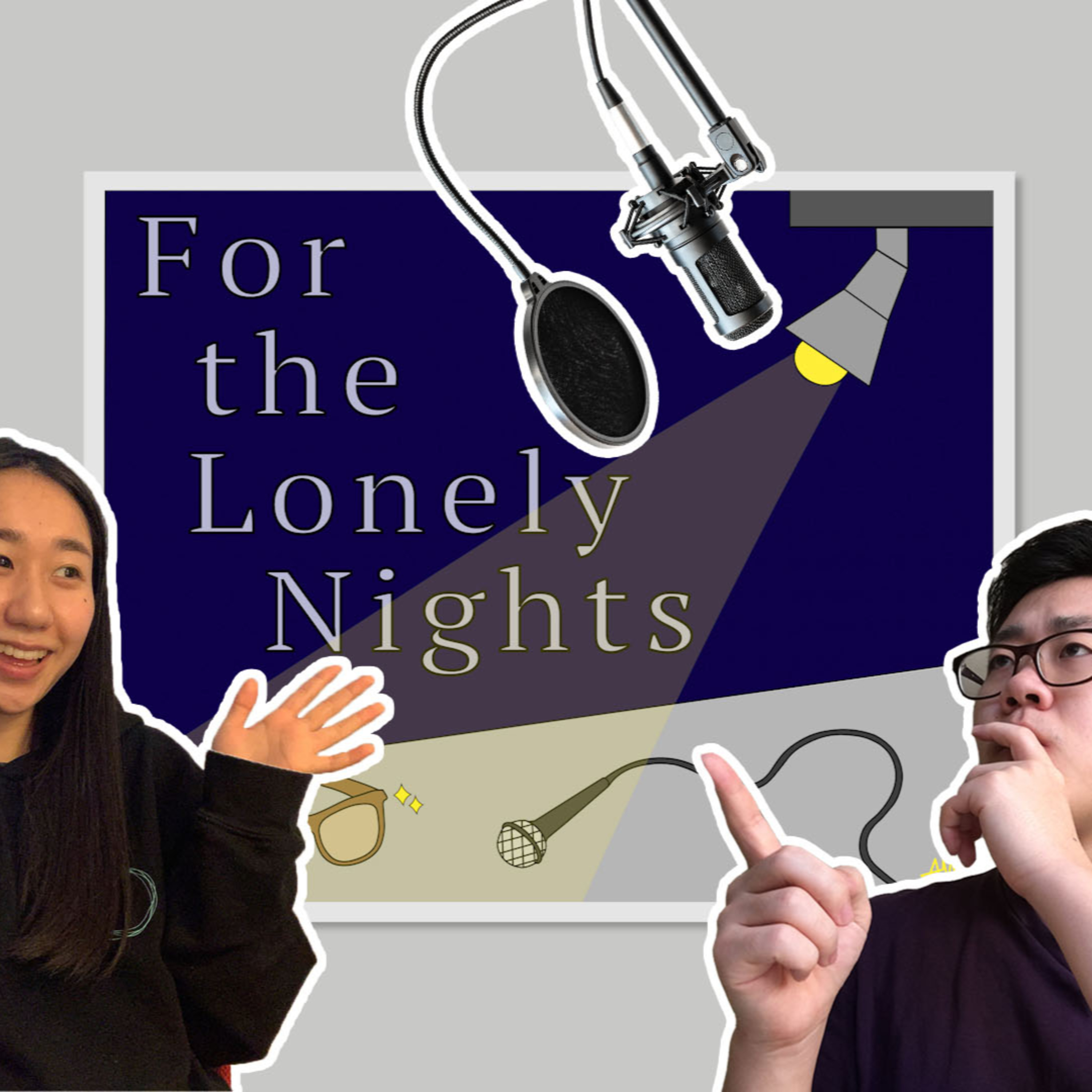 For the Lonely Nights