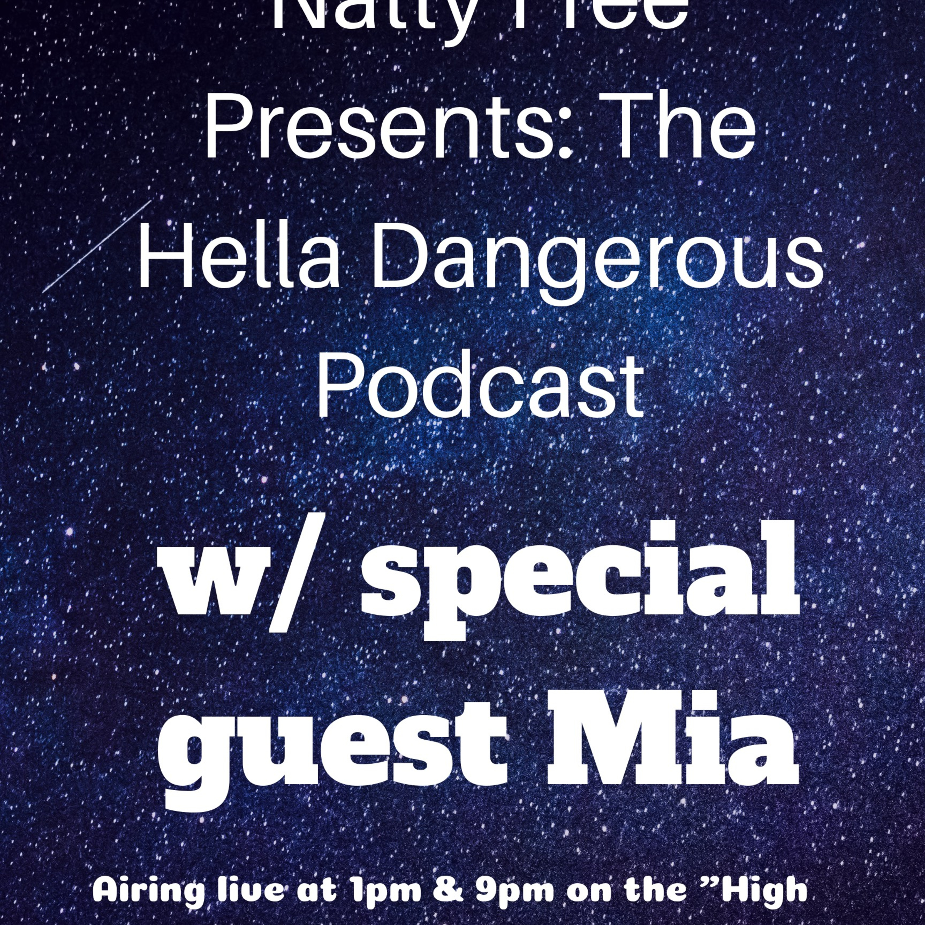 The Hecka Dangerous Podcast