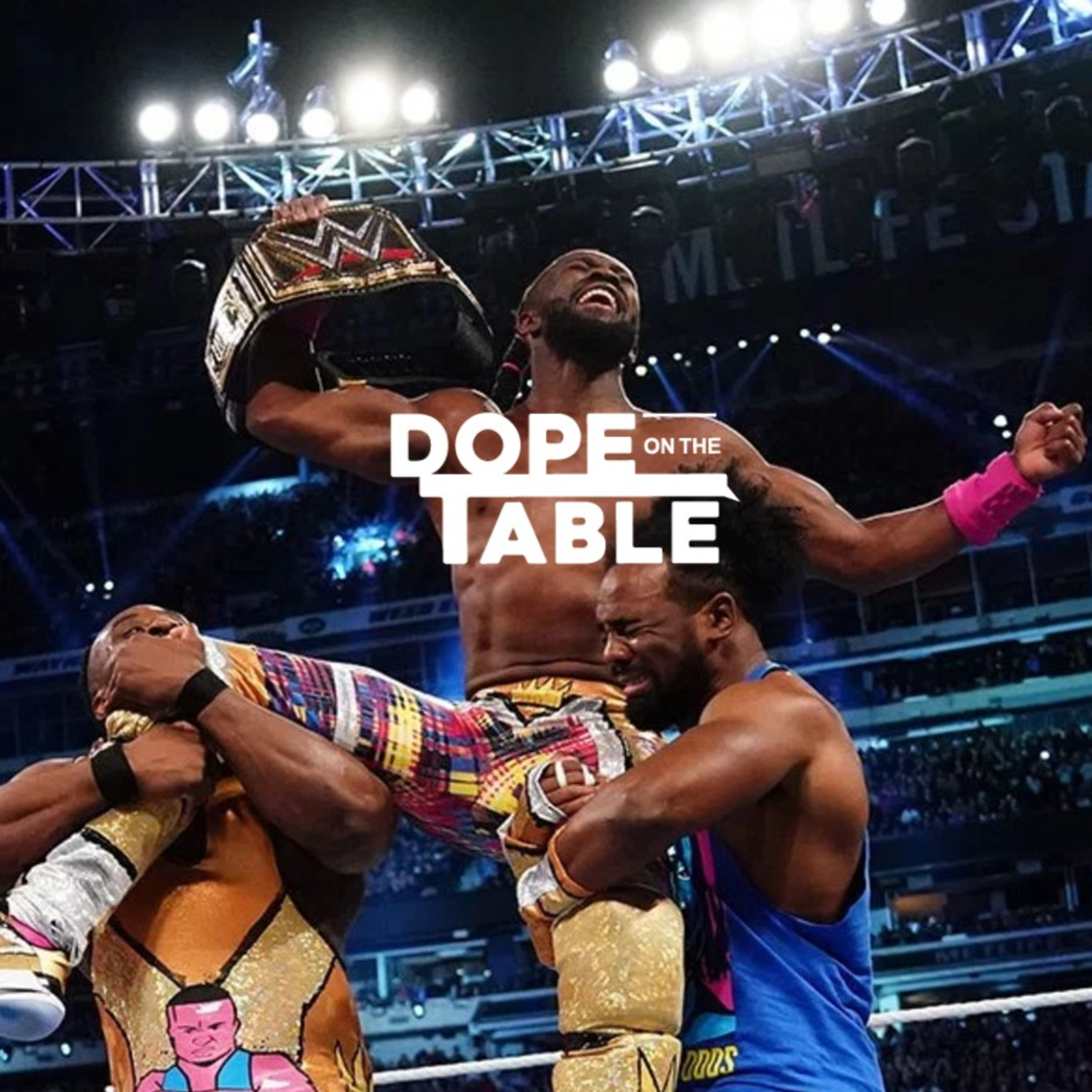 Dope On The Table Podcast