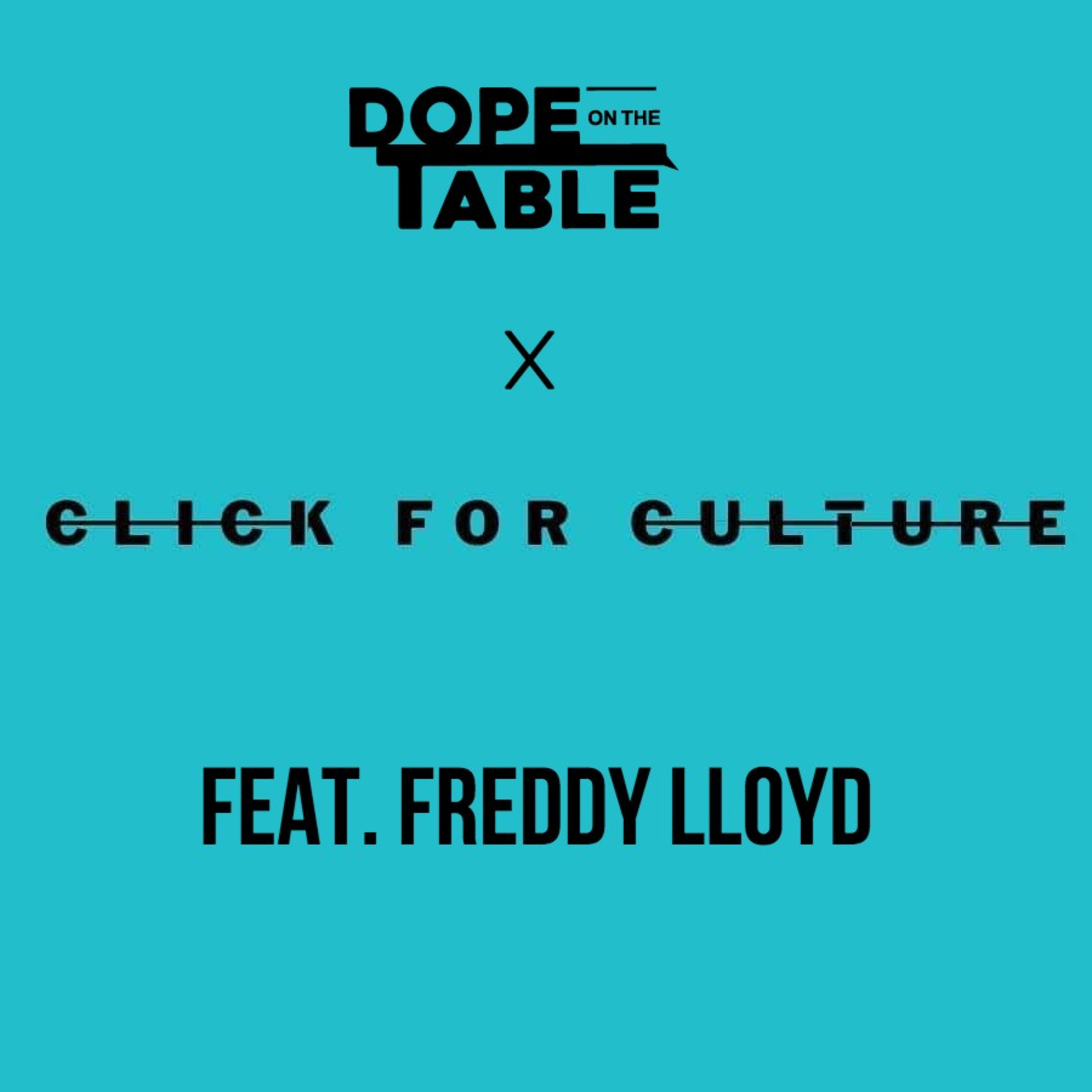 Dope On The Table Podcast