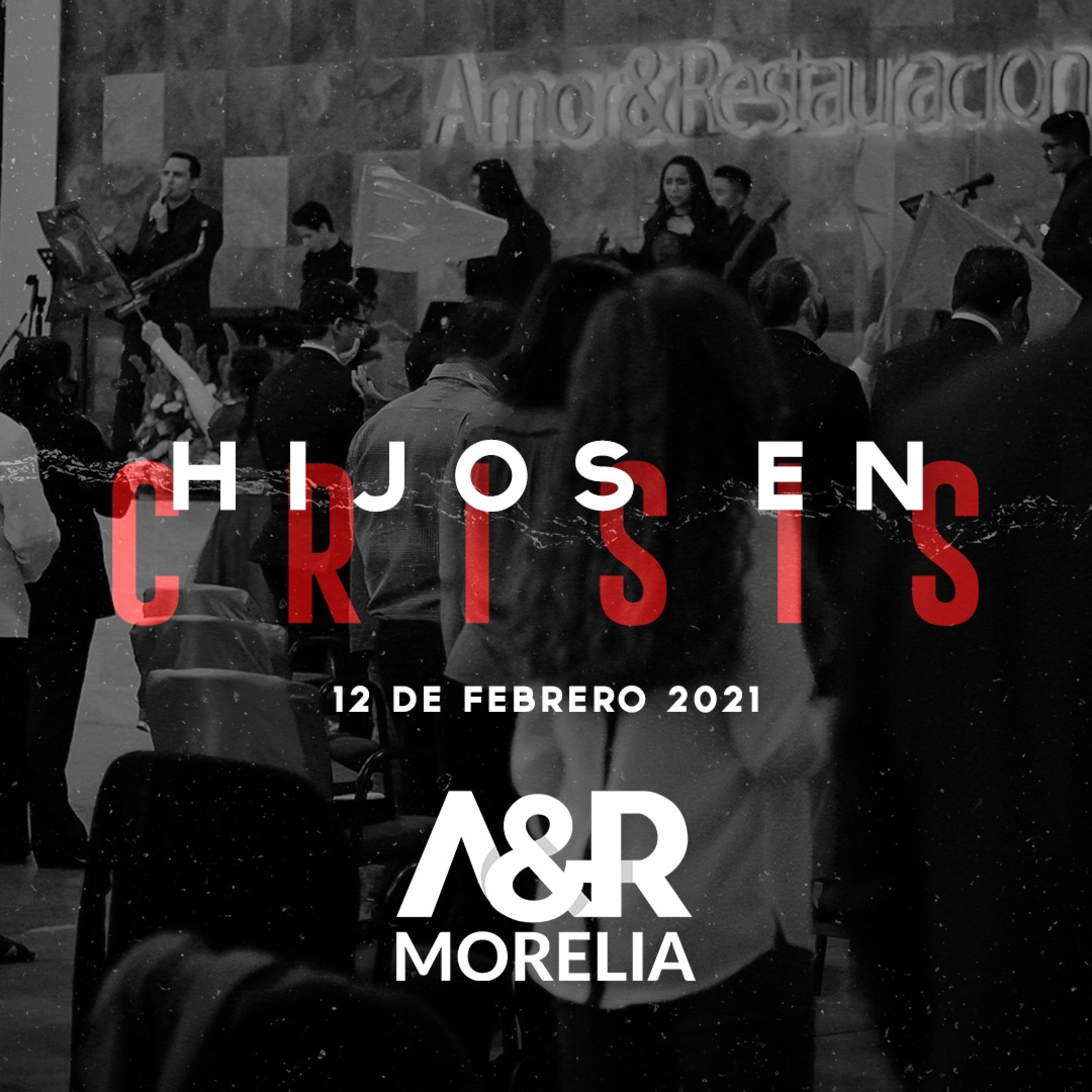 Amor y Restauración Morelia - Podcast