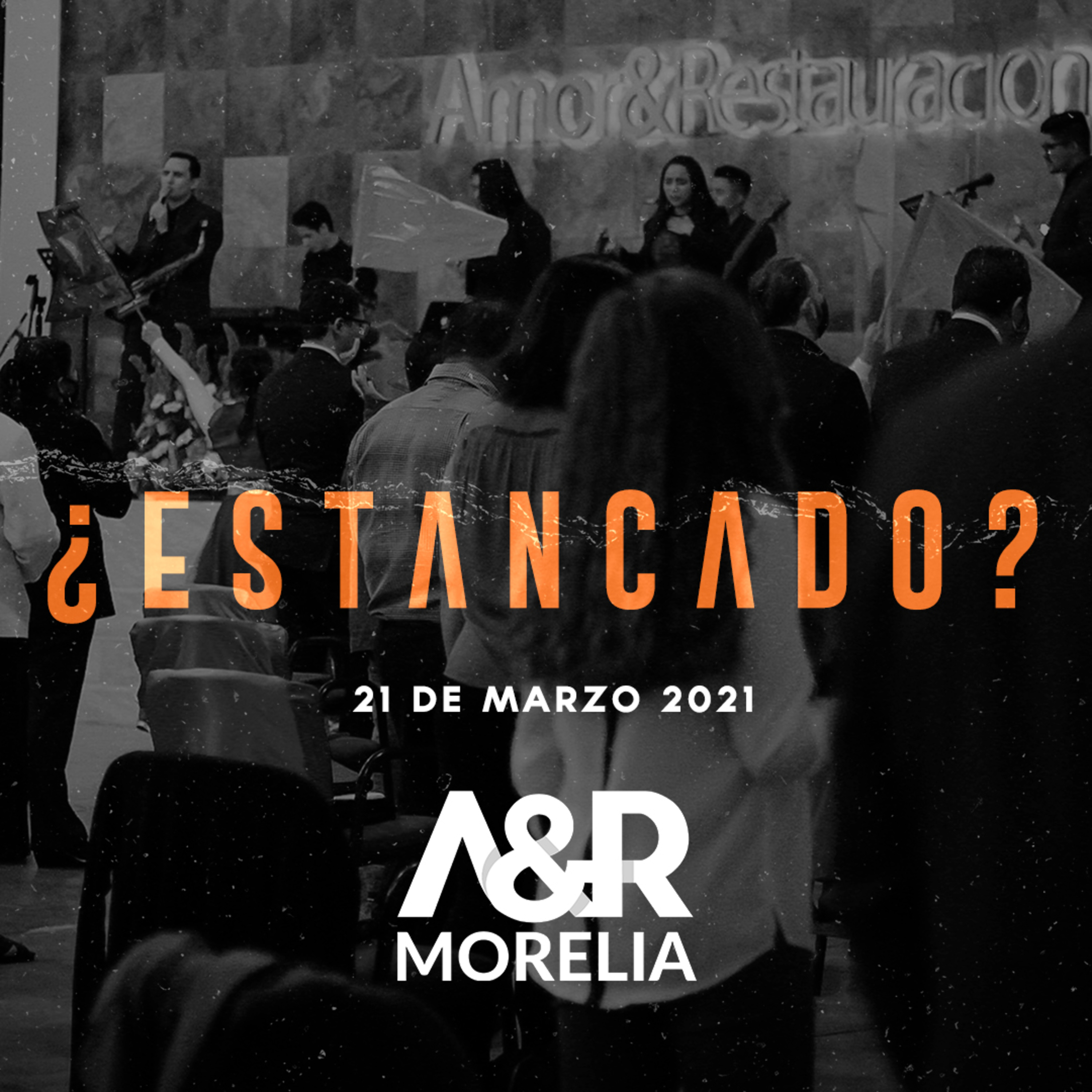 Amor y Restauración Morelia - Podcast