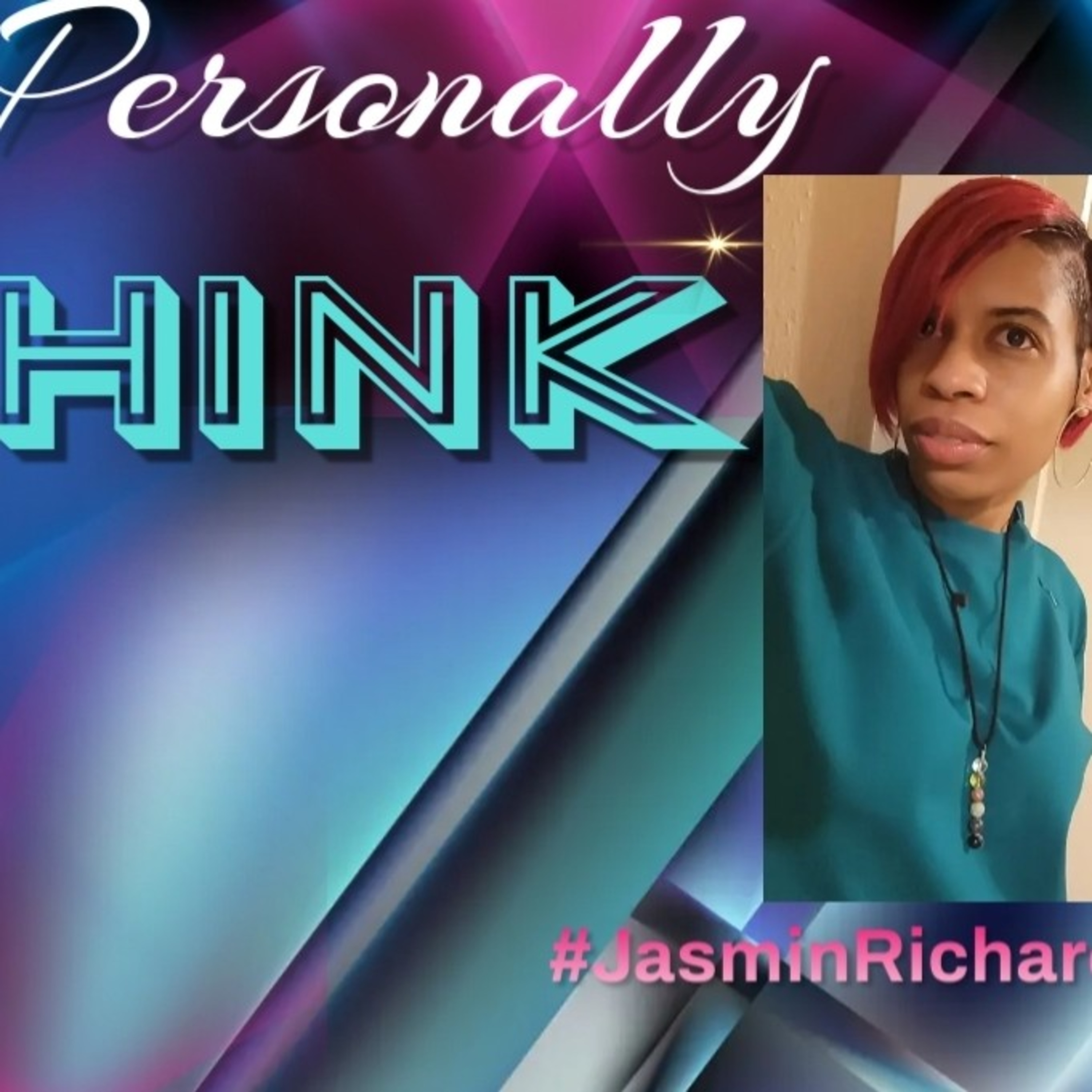 TT!S E59 I Personally Think segment Reality Show TTSNEWS@sherikaduncan.com episode artwork