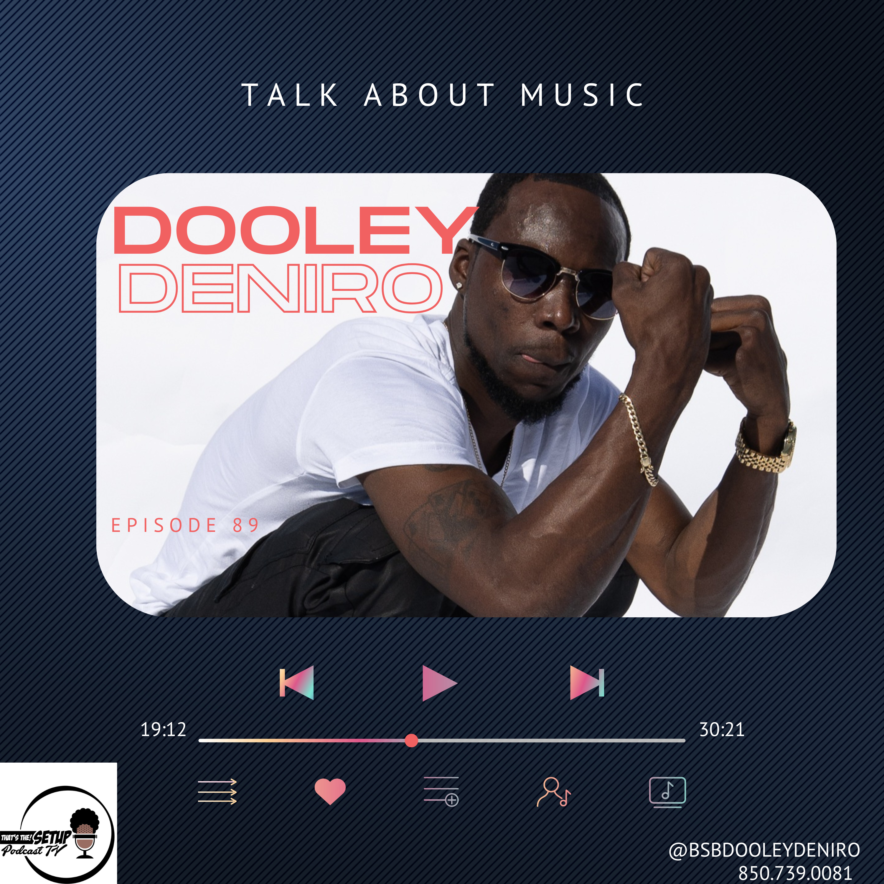 TT!S E89 Meet Dooley DeNiro follow us @thesetuppodcasttv #ttsnewssherikaduncan.com episode artwork
