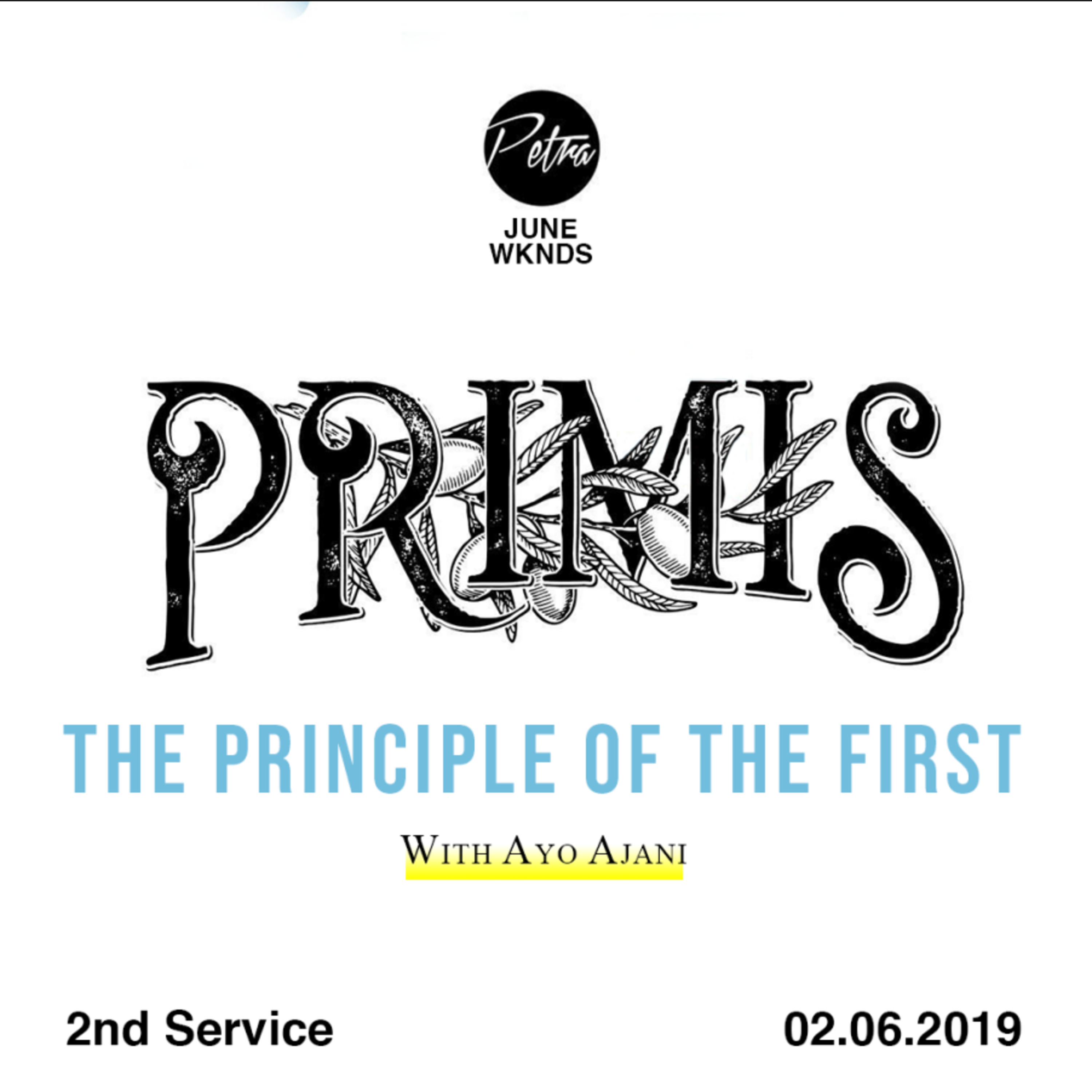 Primis I - The Principle of The First - 2nd Service episode artwork