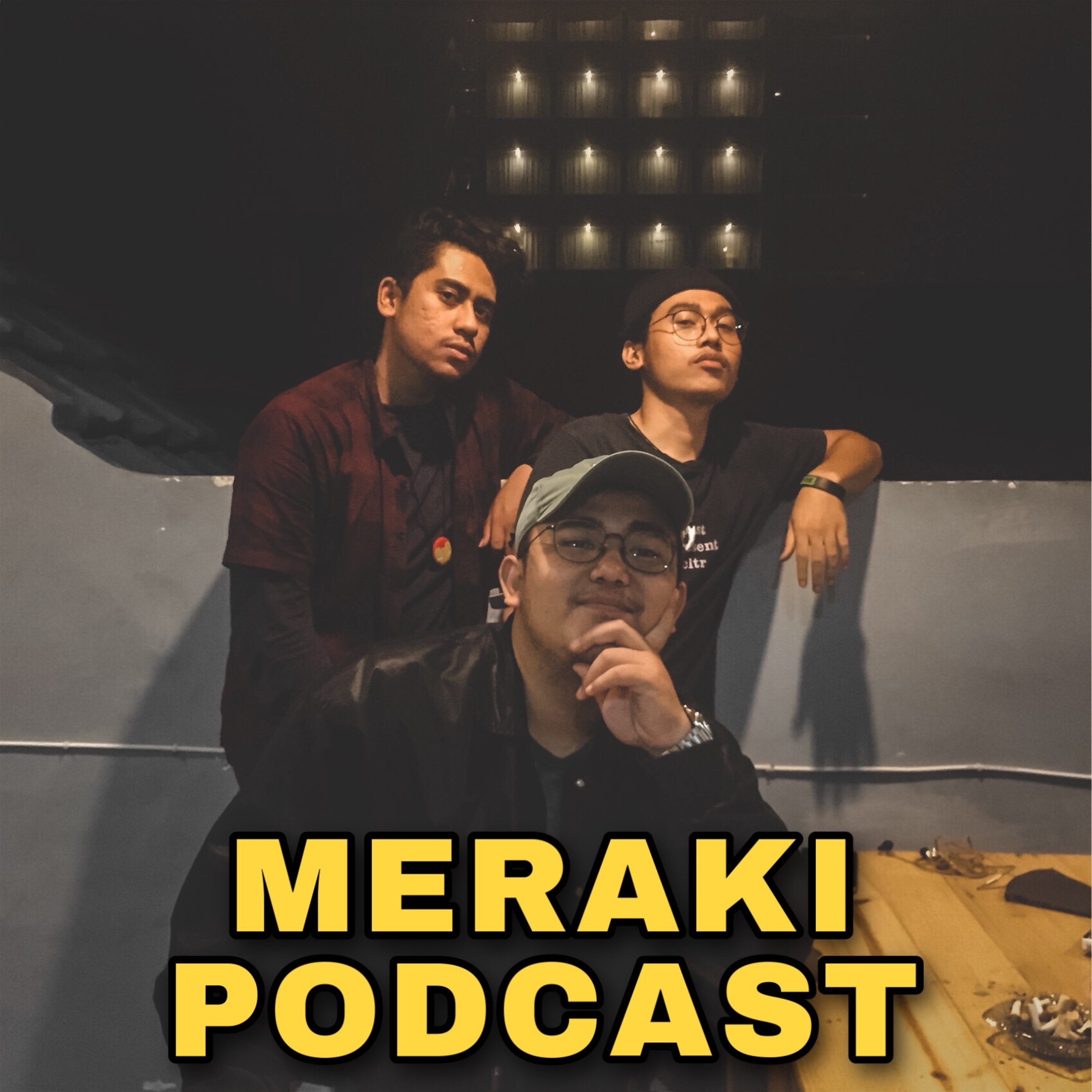 Meraki Podcast