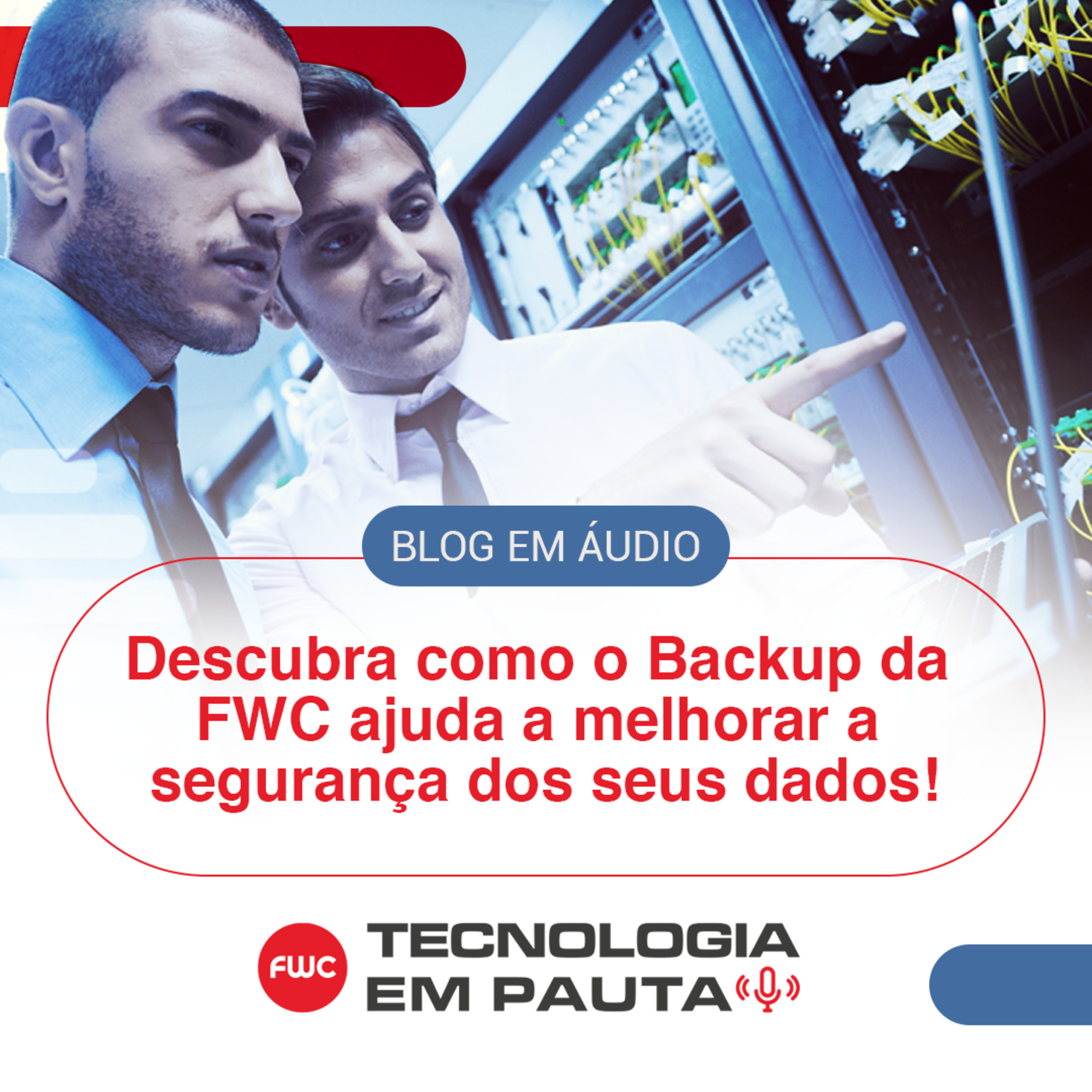 FWC - Tecnologia em Pauta