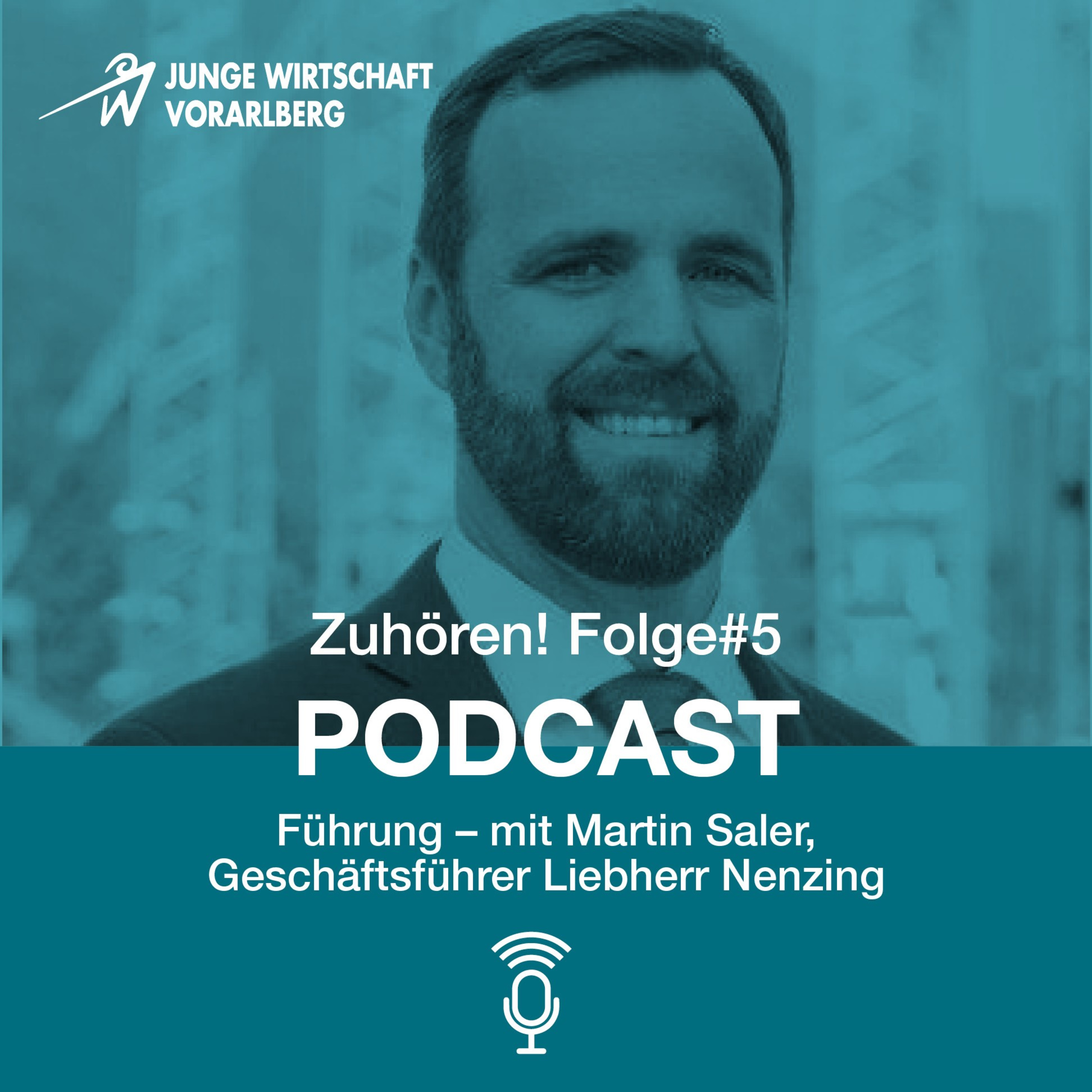 Zuhören! Podcast der Jungen Wirtschaft Vorarlberg