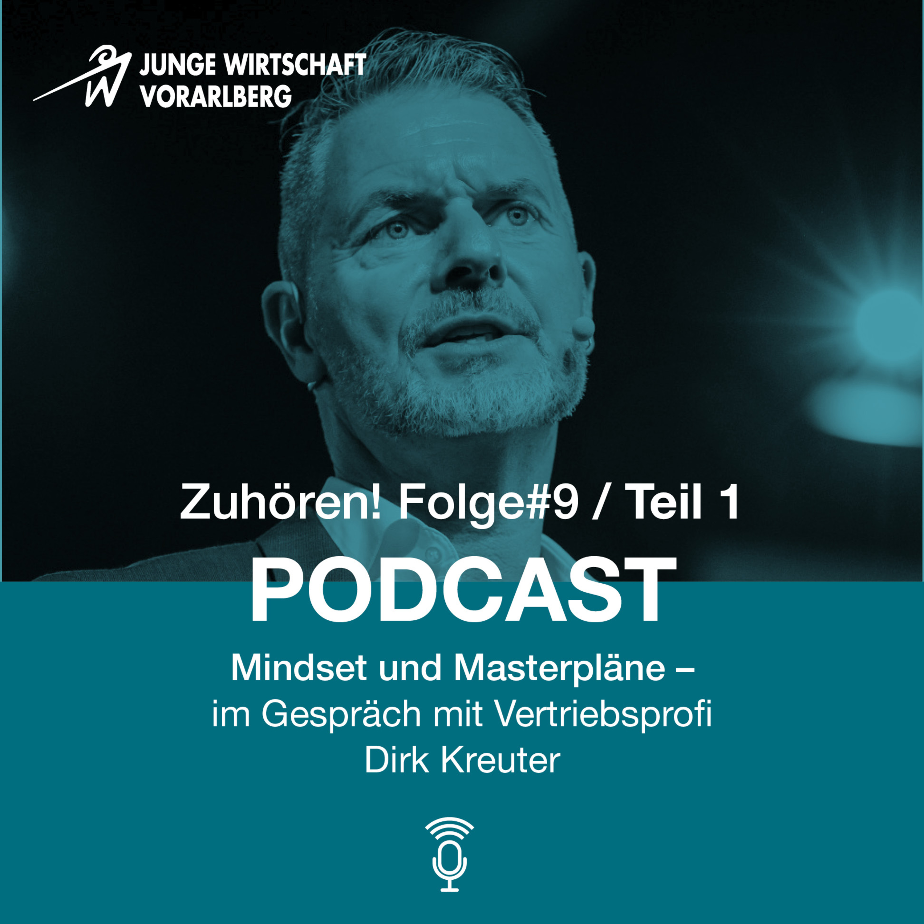 Zuhören! Podcast der Jungen Wirtschaft Vorarlberg