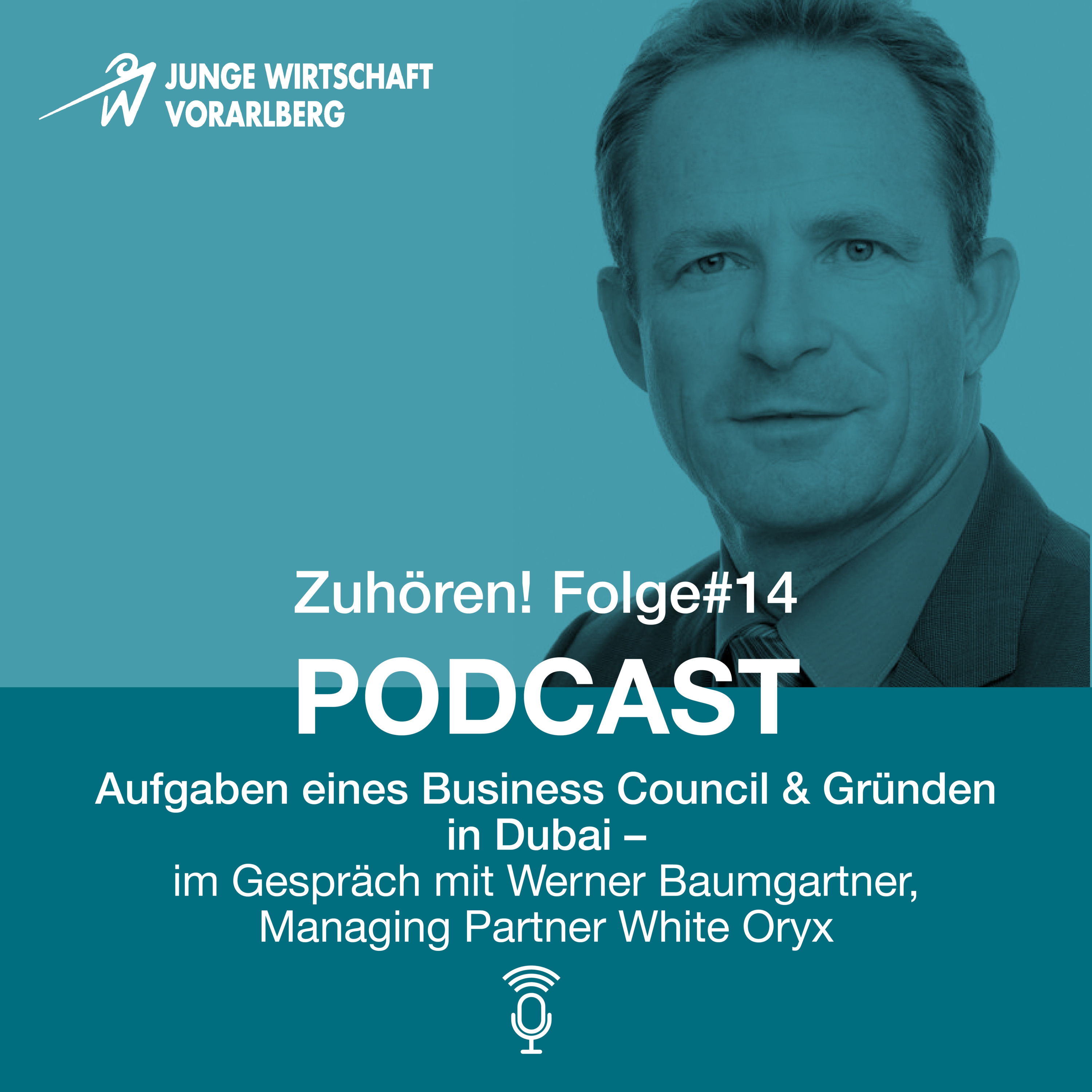 Zuhören! Podcast der Jungen Wirtschaft Vorarlberg