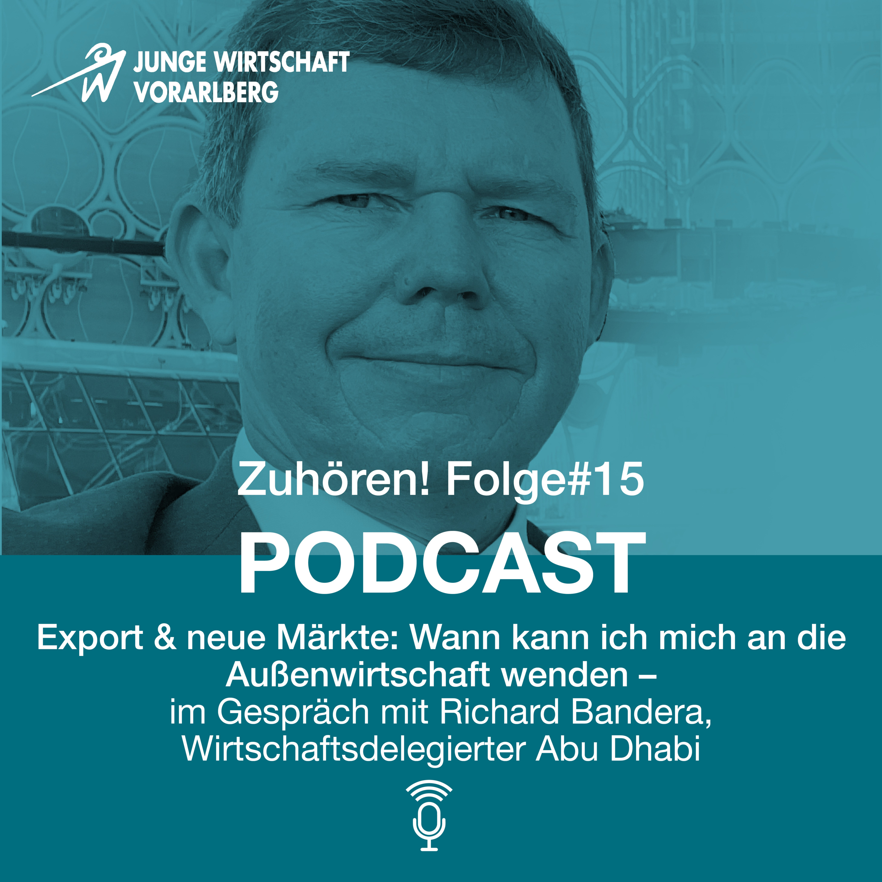 Zuhören! Podcast der Jungen Wirtschaft Vorarlberg