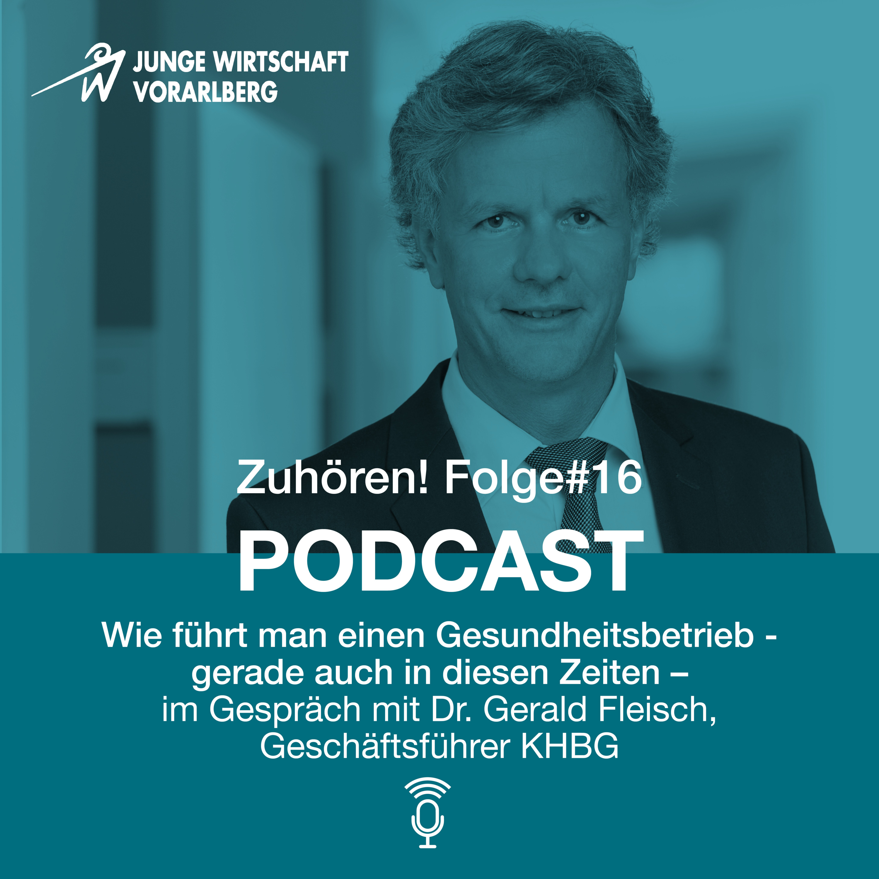 Zuhören! Podcast der Jungen Wirtschaft Vorarlberg