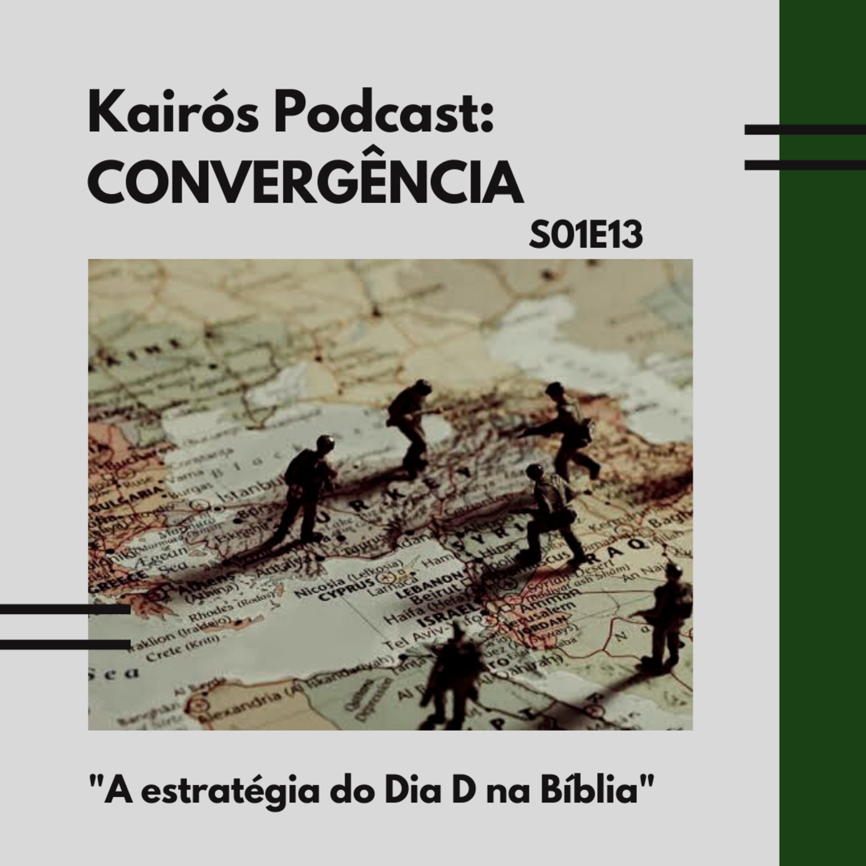 #13 - CONVERGÊNCIA: "A estratégia do Dia D na Bíblia" episode artwork