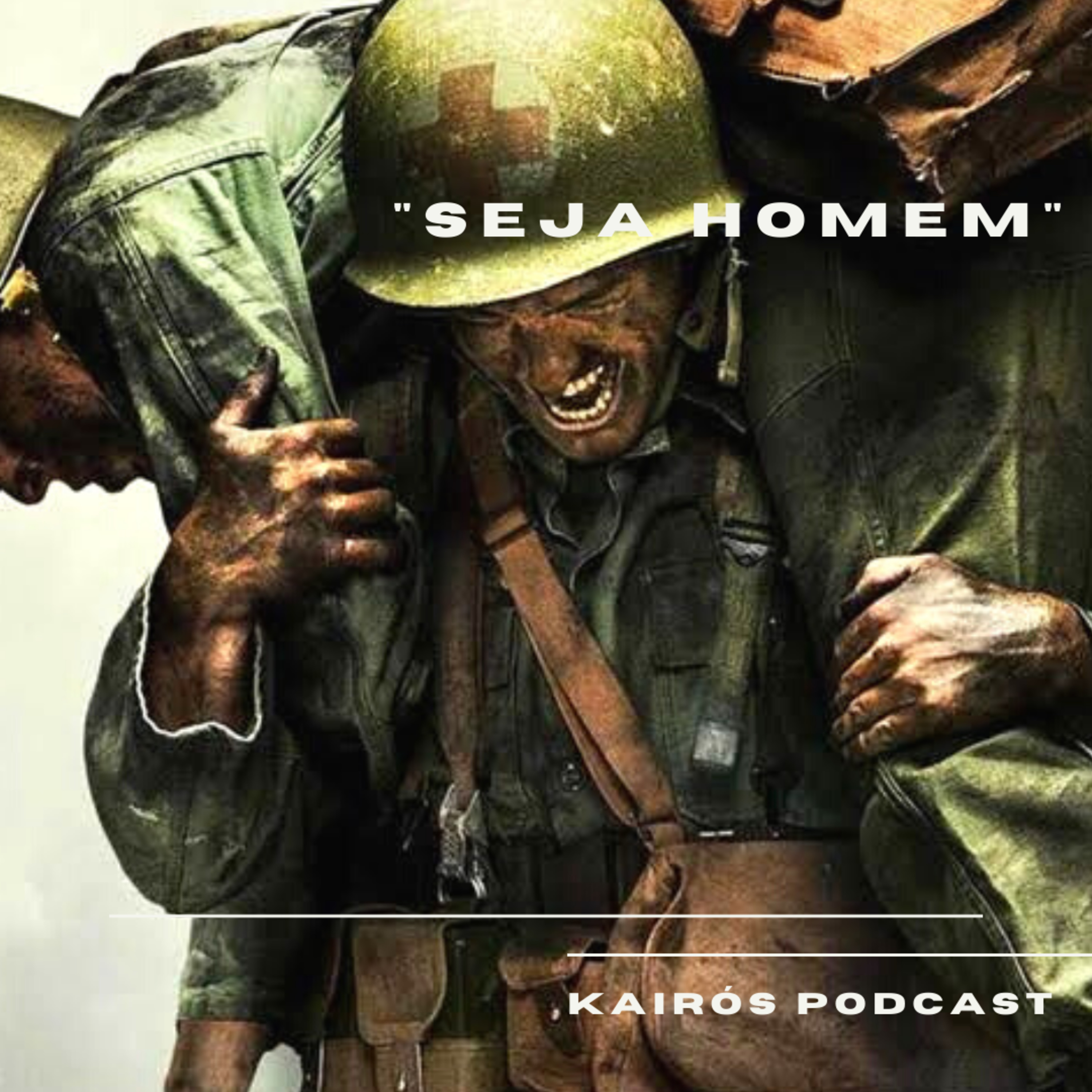 #15 - KairósCast: "SEJA HOMEM" episode artwork