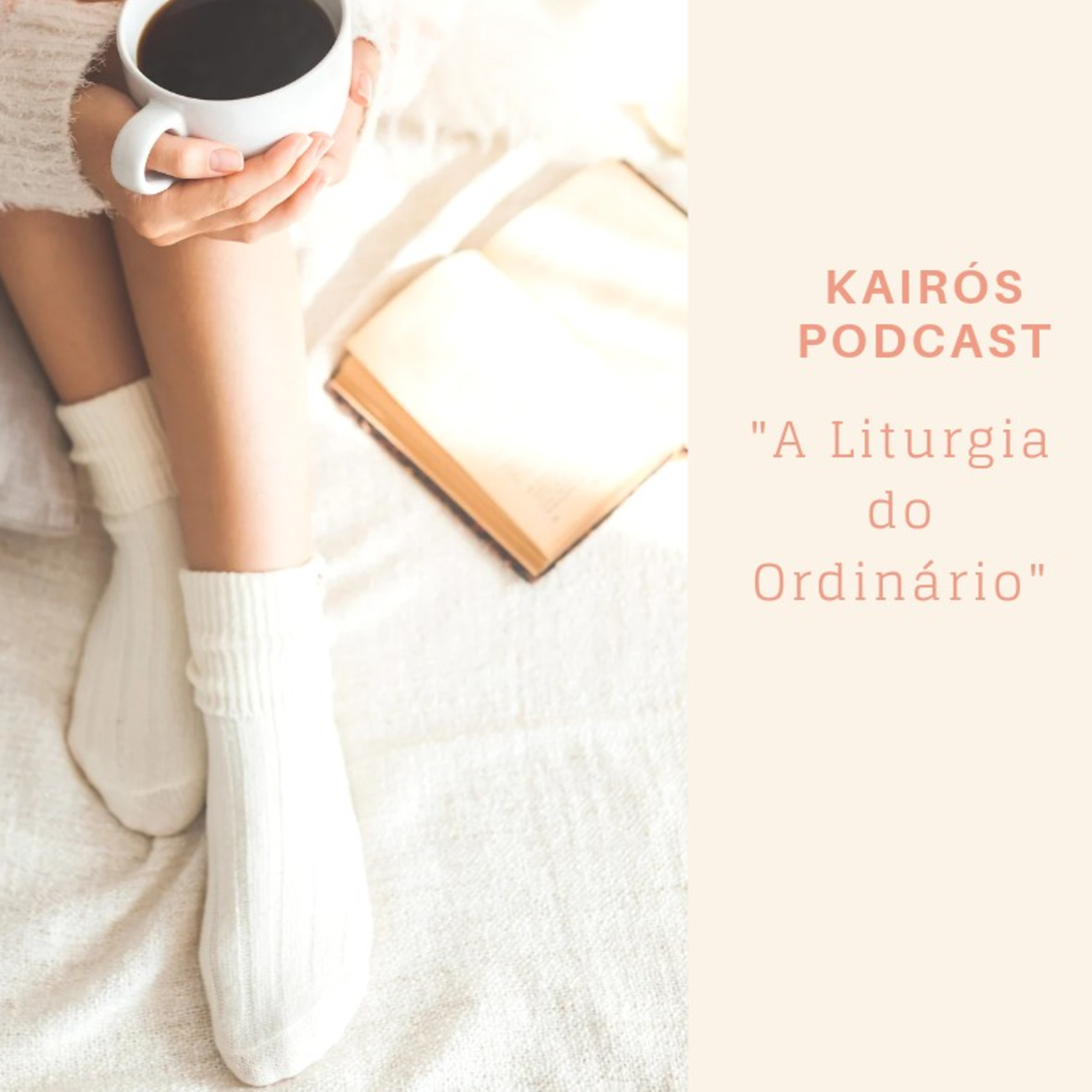#31 - KairósCast: "A LITURGIA DO ORDINÁRIO" episode artwork