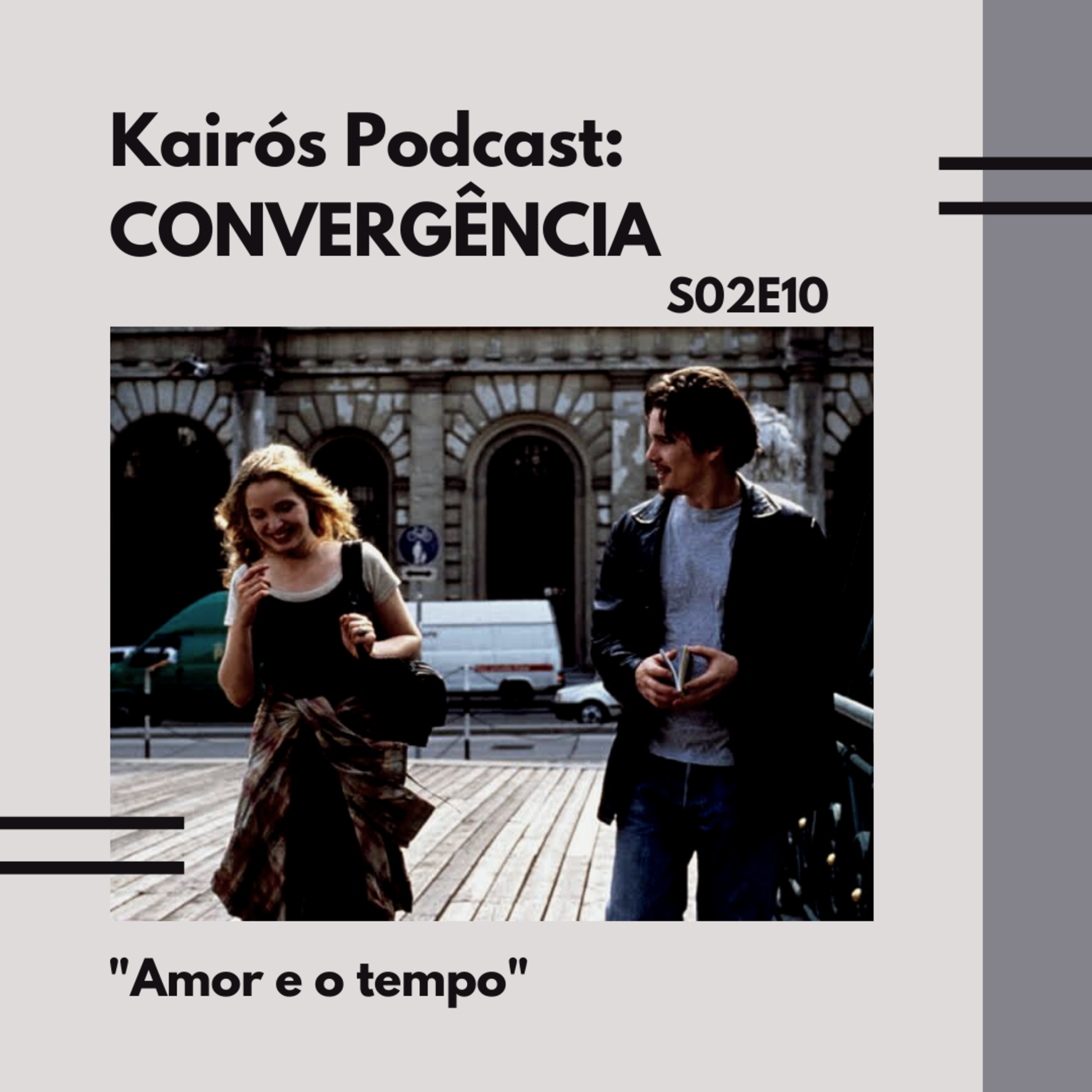 #49 - CONVERGÊNCIA: "Amor e o tempo" episode artwork