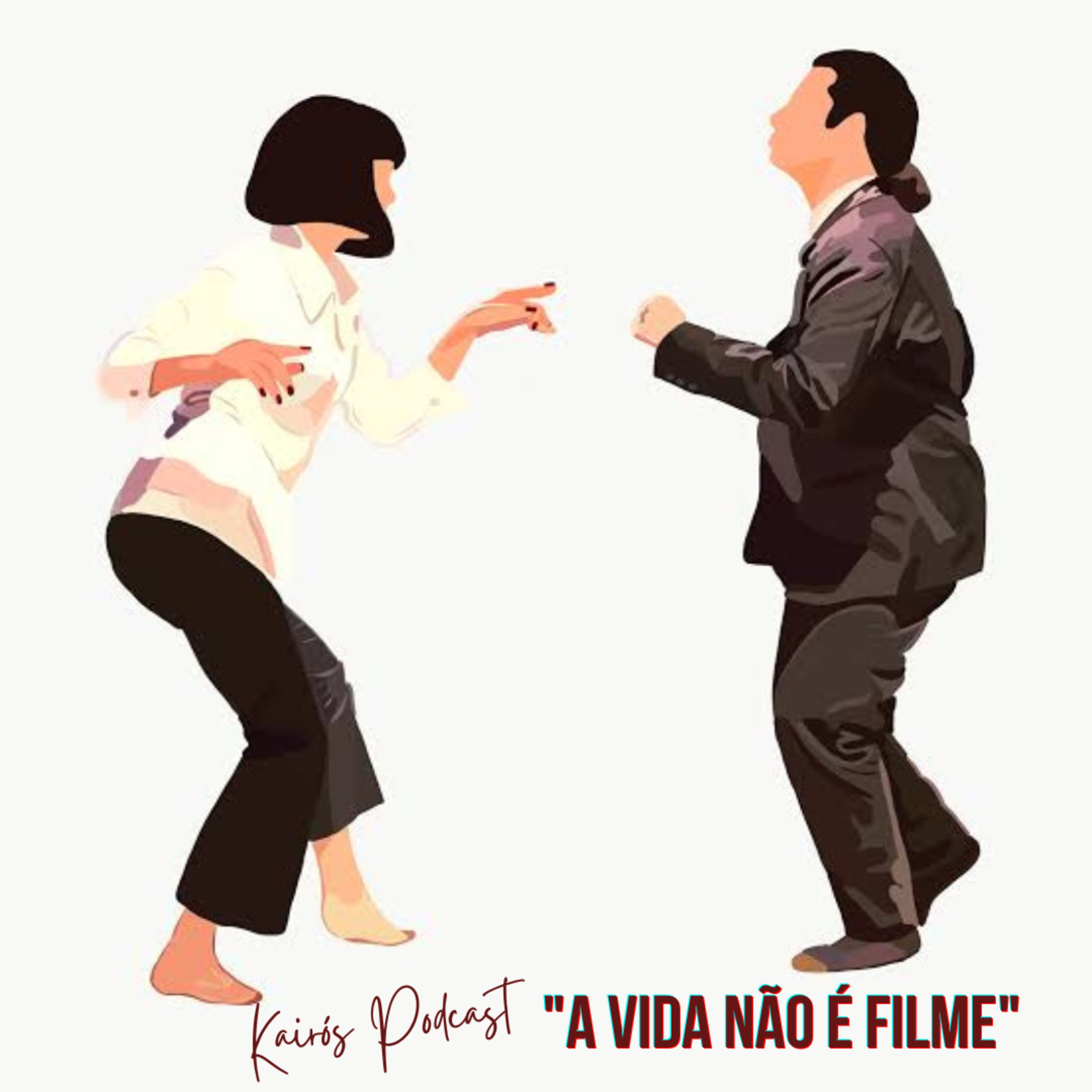 #62 - KairósCast: "A VIDA NÃO É FILME" episode artwork