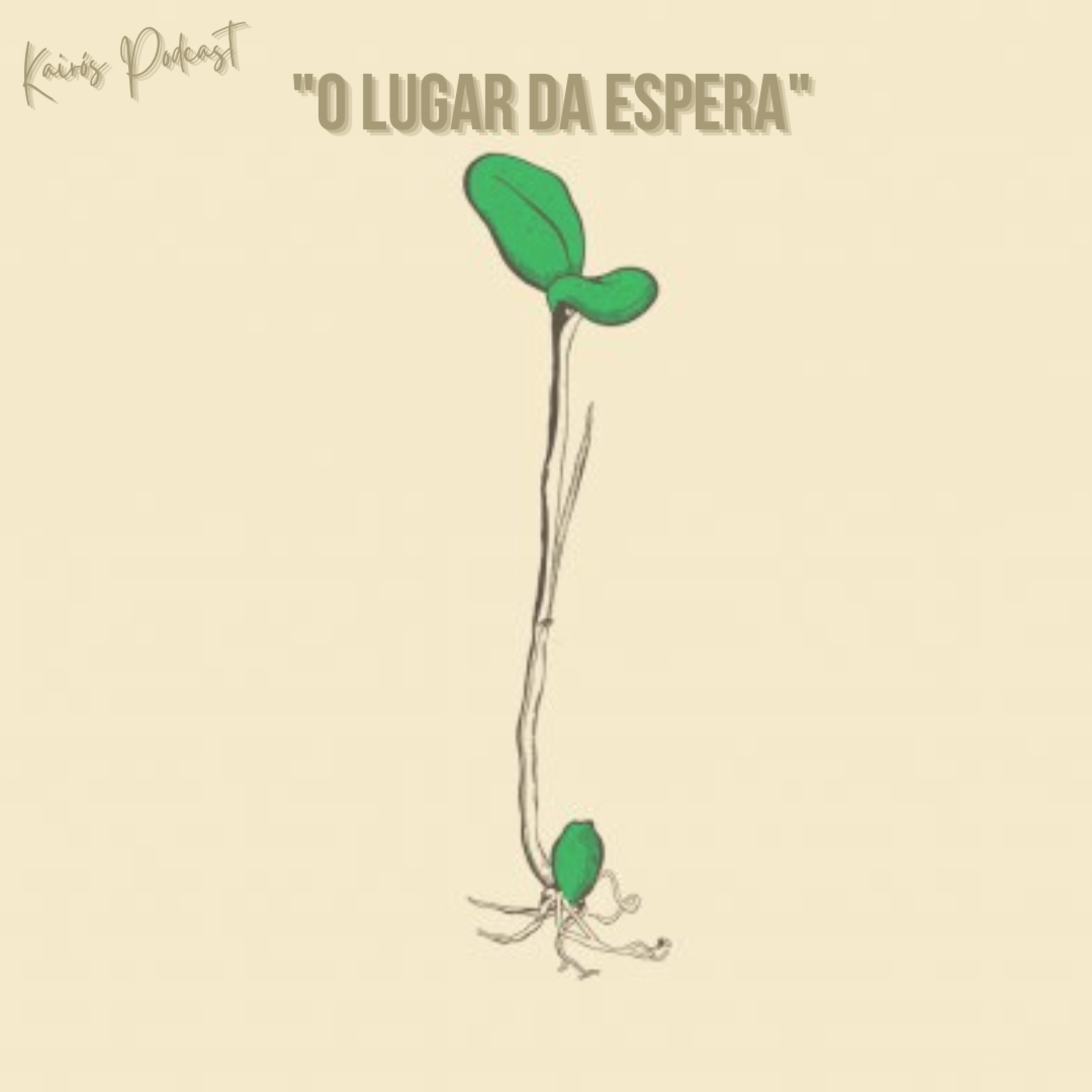 #95 - KairósCast: "O LUGAR DA ESPERA" episode artwork
