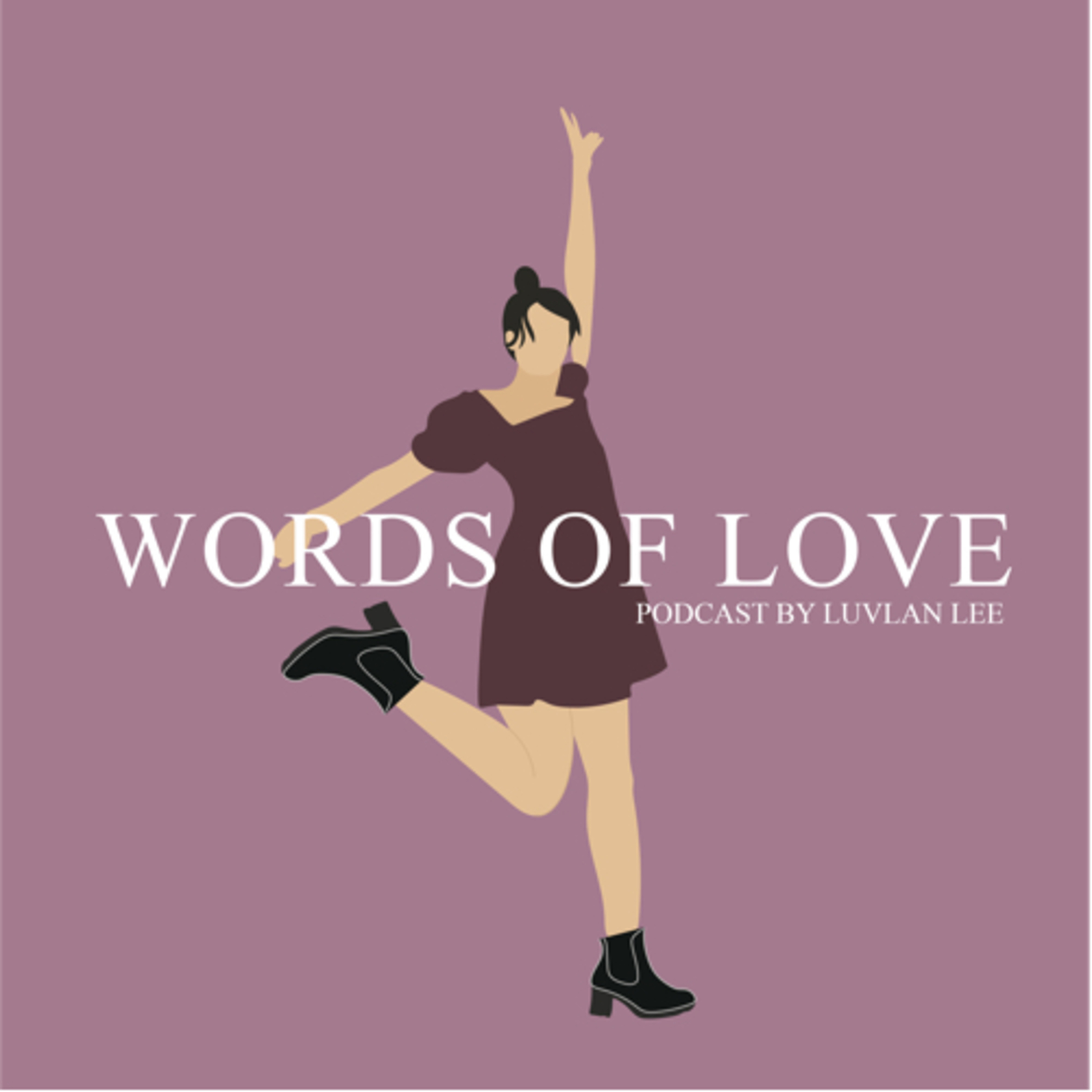 Words of Love Podcast