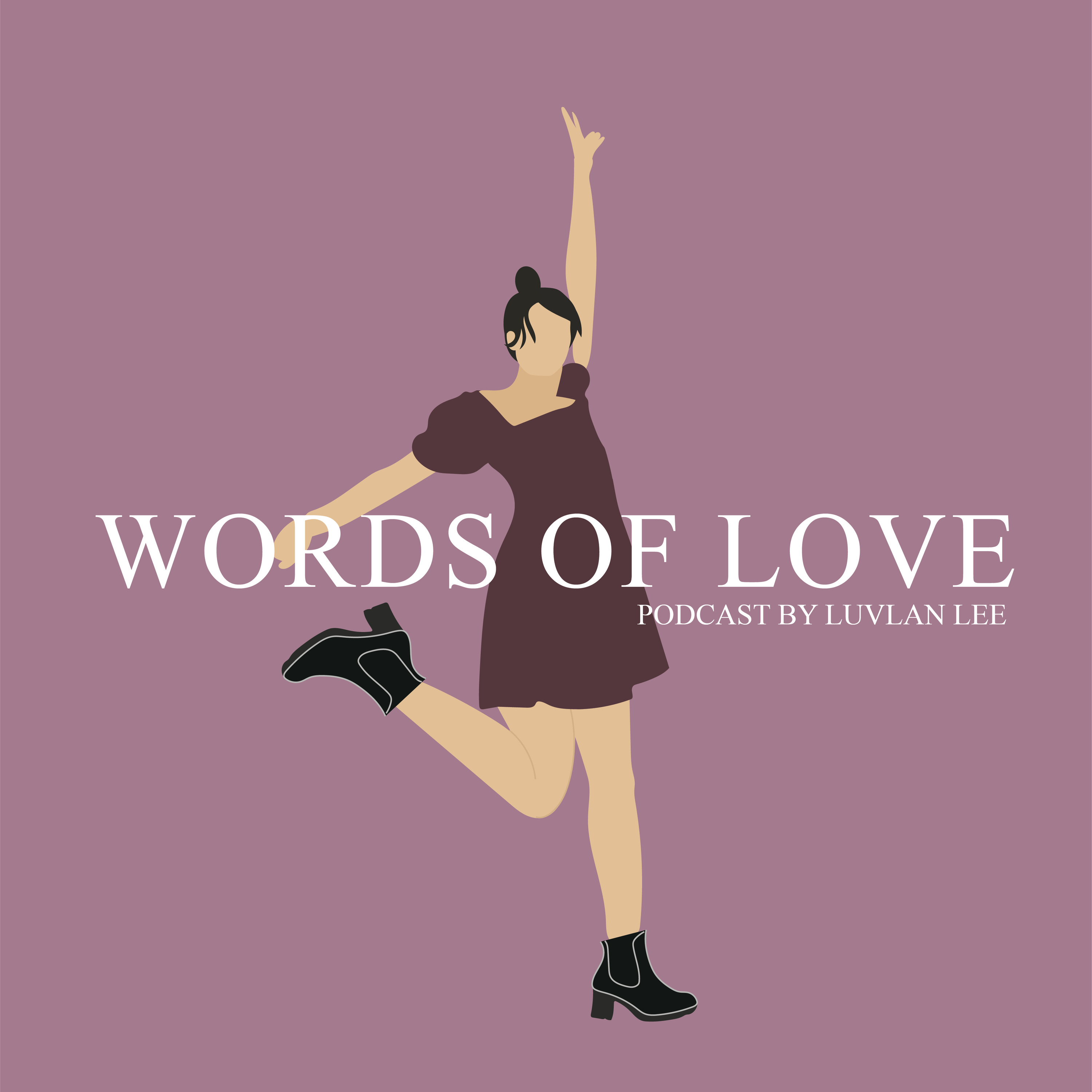 Words of Love Podcast
