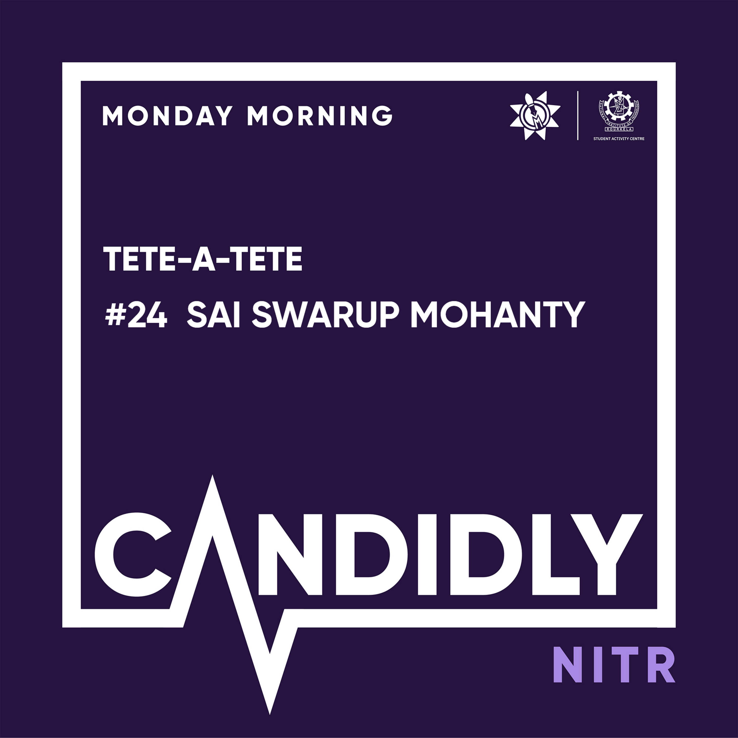 #27 Sai Swarup Mohanty: Product Design Intern at Scaler,UX Design Intern at Upstox, Product Designer