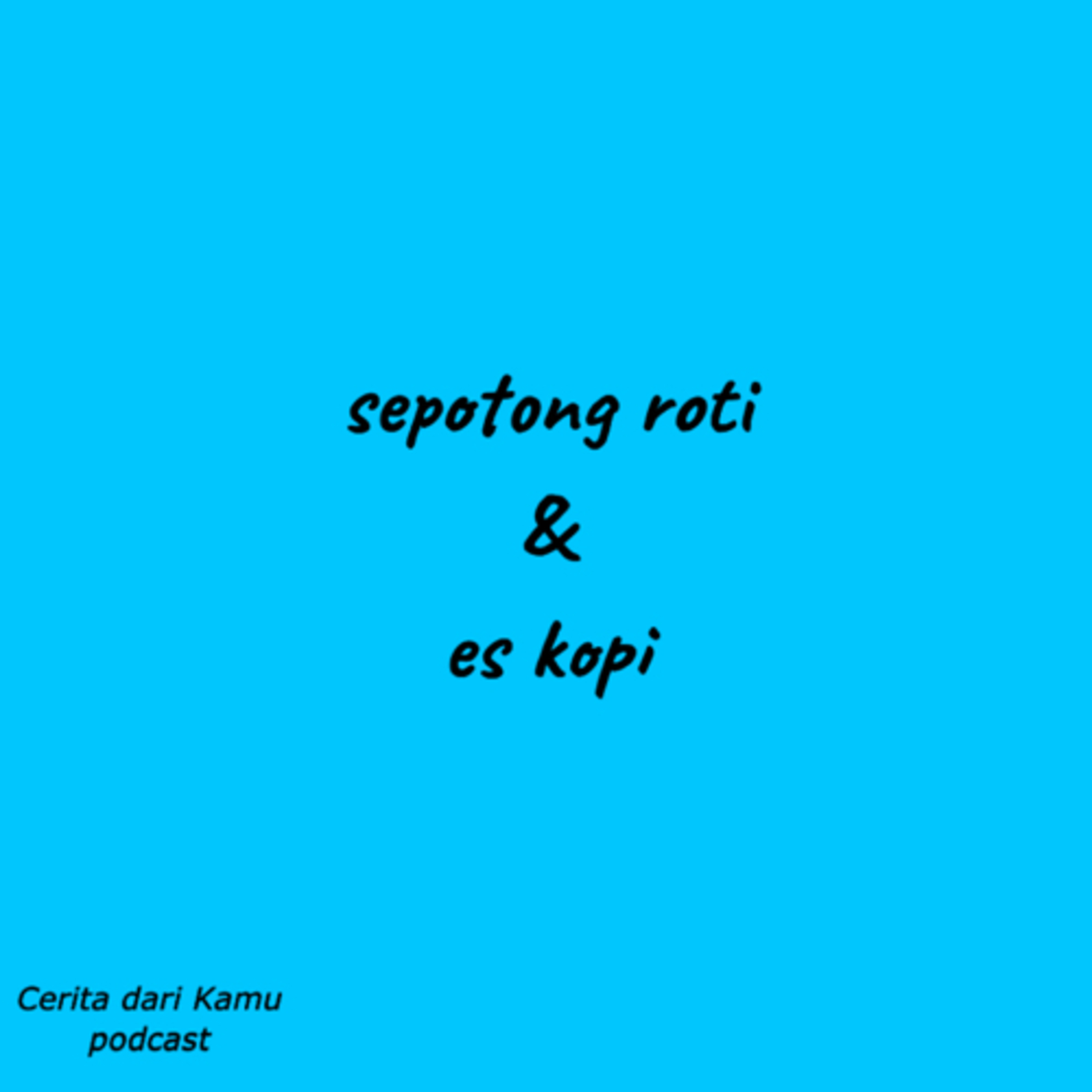 Cerita dari Kamu