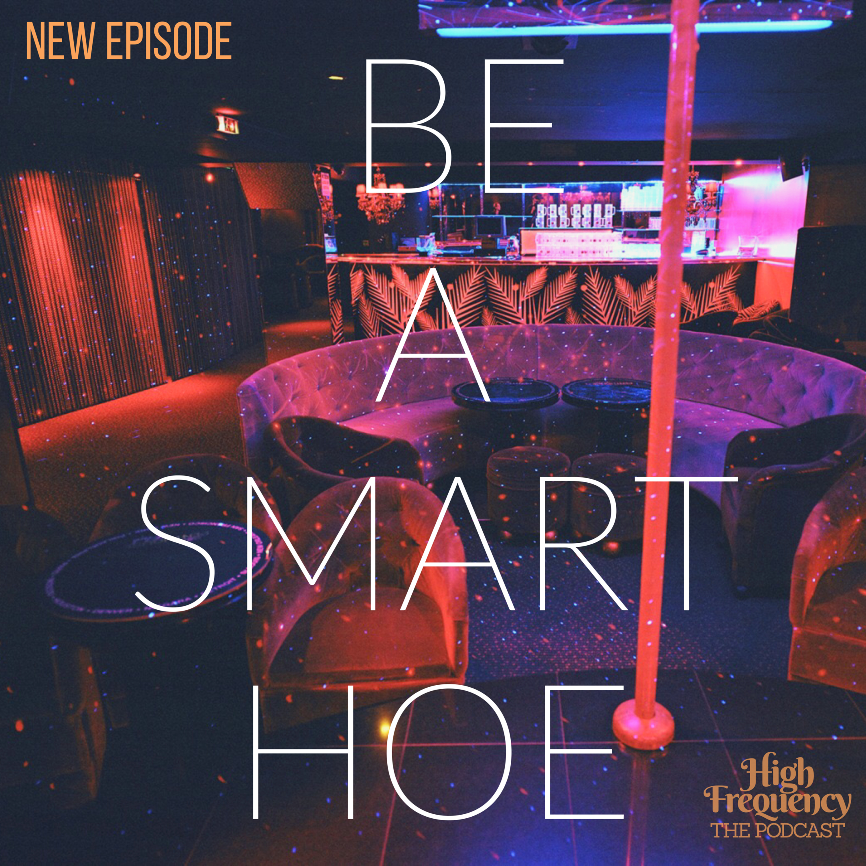 EPISODE 31: BE A SMART HOE