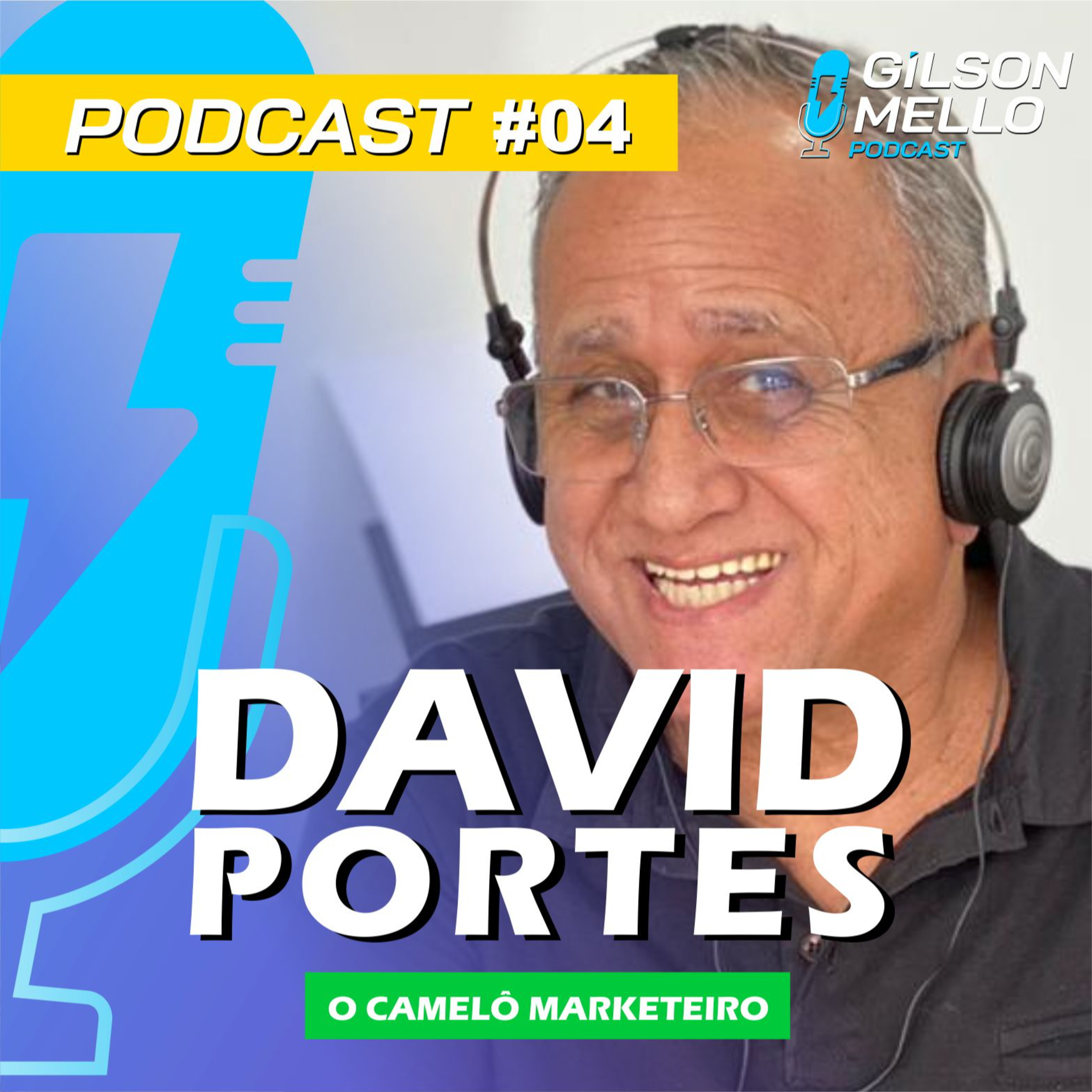 Gilson Mello Podcast