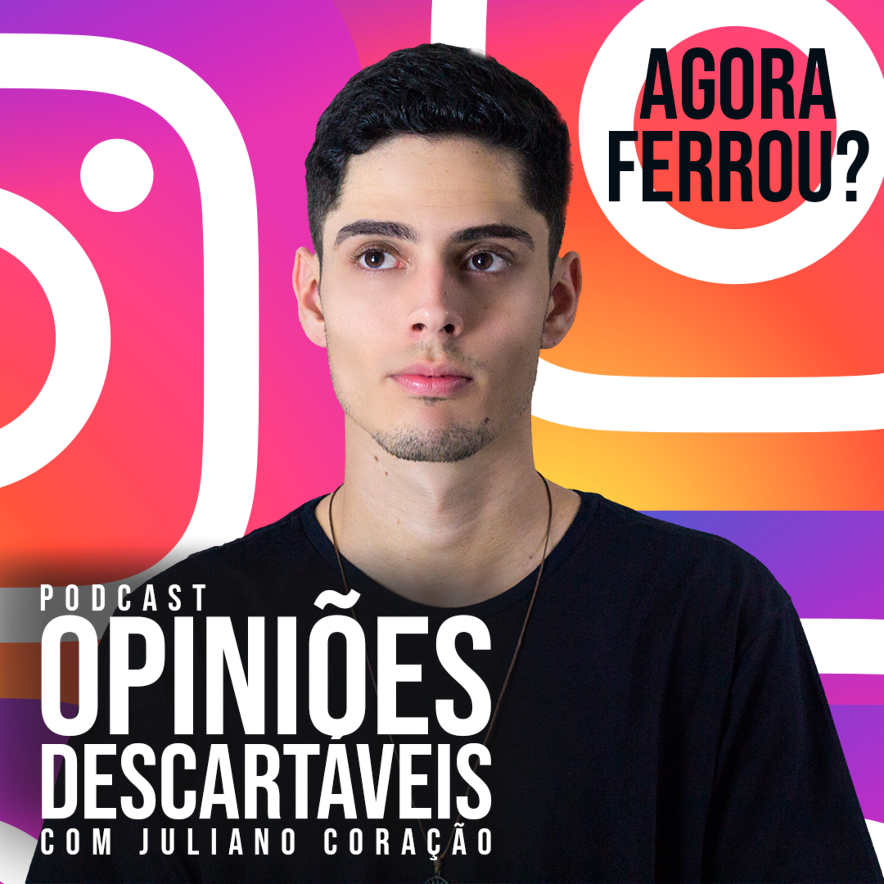 Opiniões Descartáveis - Juliano Coração