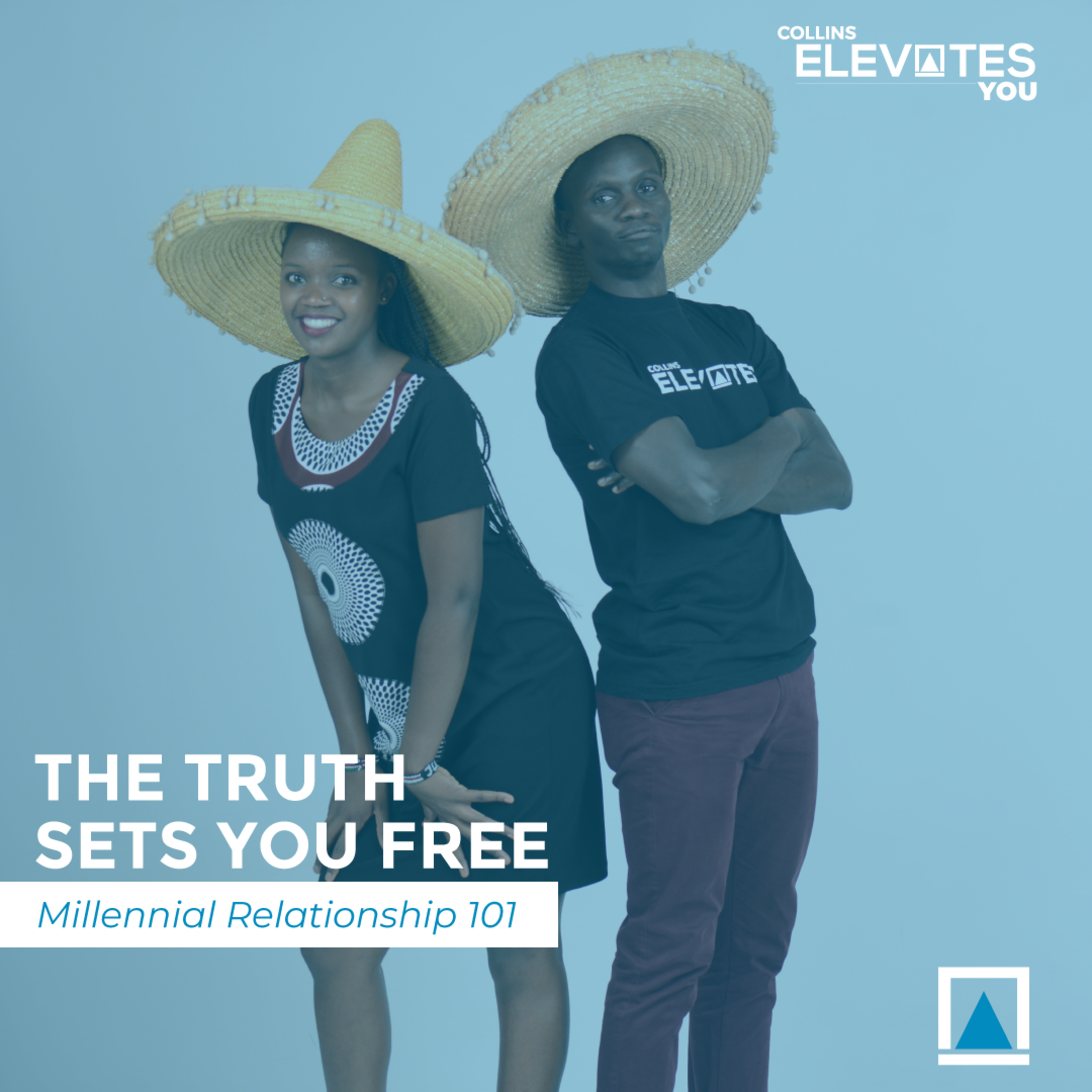 THE TRUTH SETS YOU FREE IN RELATIONSHIPS
