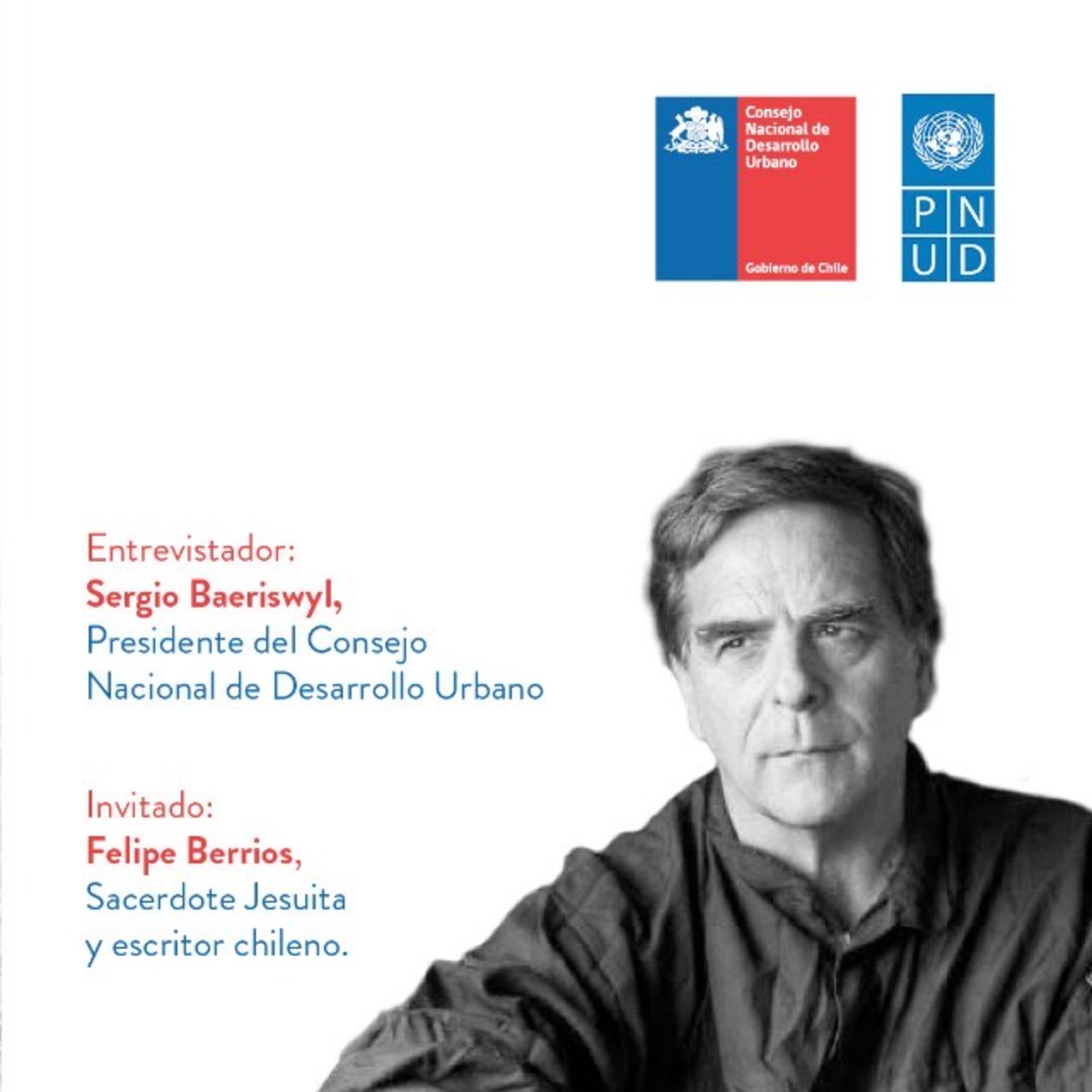 EDICIÓN PODCAST: 1° "Diálogos de Ciudades sin fronteras" con Felipe Berríos