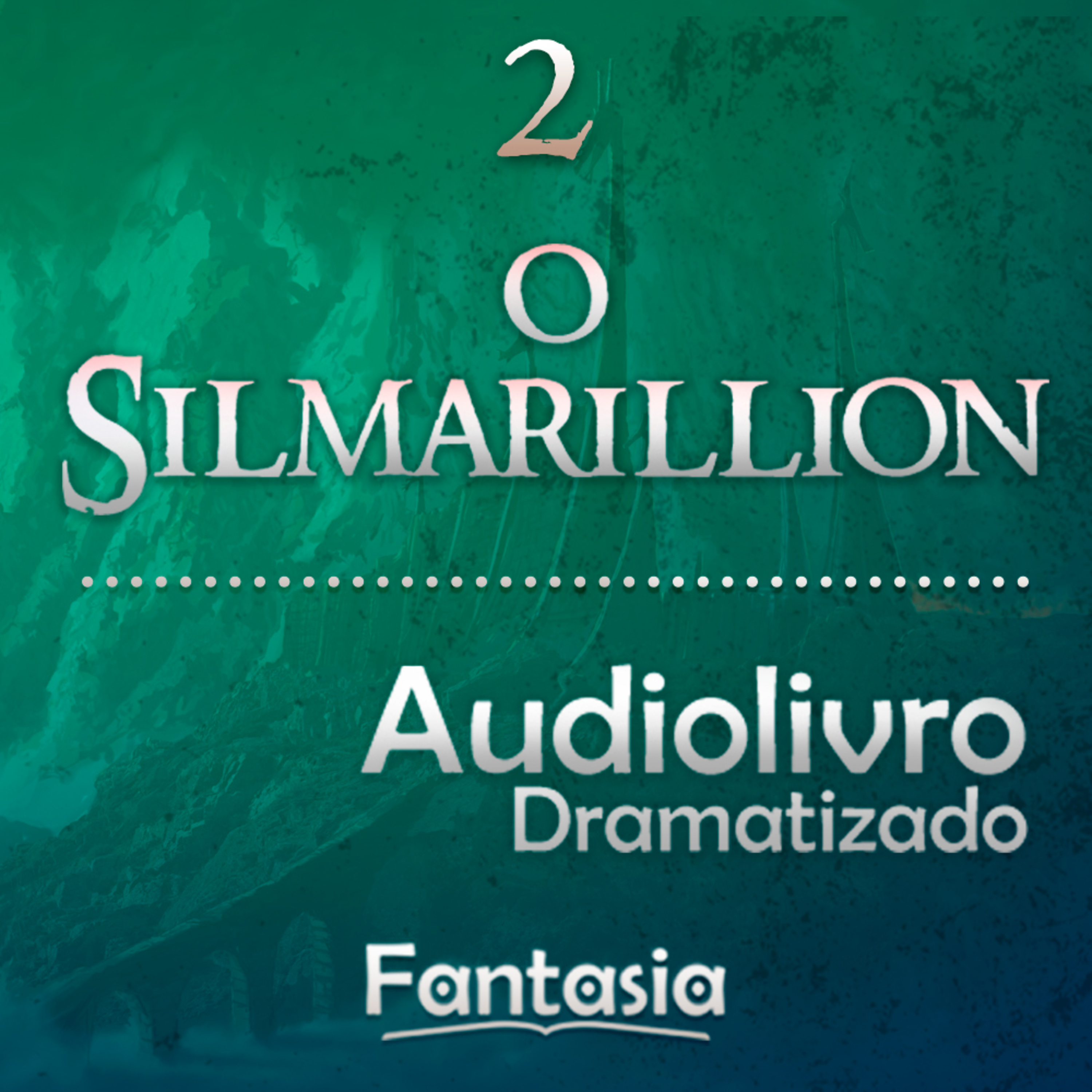 O SILMARILLION - ÁUDIO DRAMA