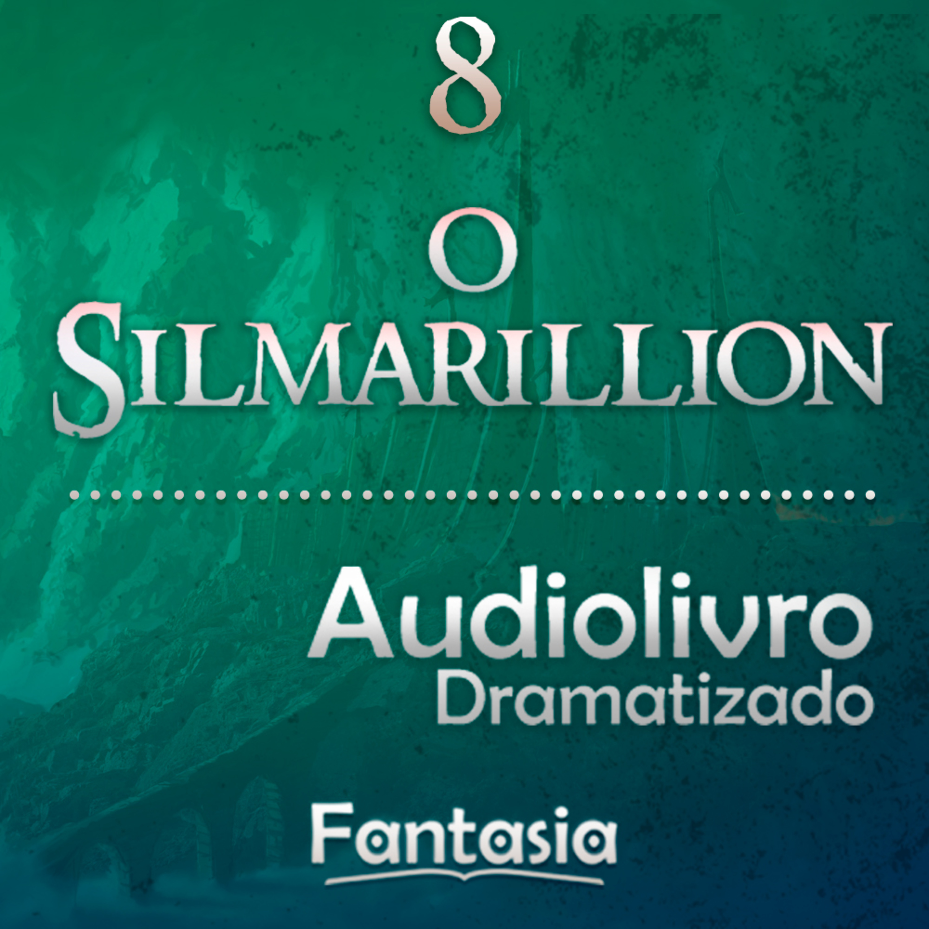 O SILMARILLION - ÁUDIO DRAMA