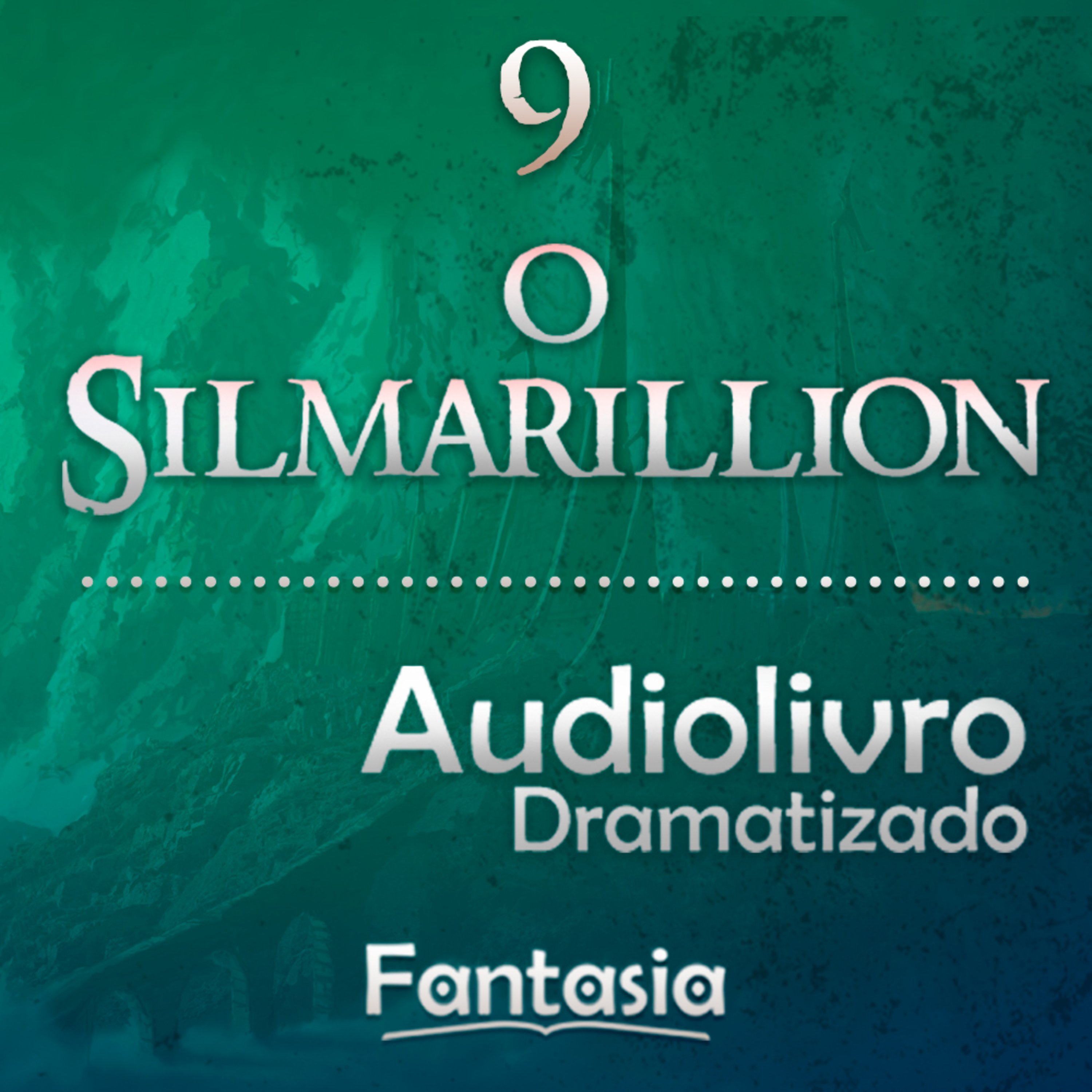 O SILMARILLION - ÁUDIO DRAMA
