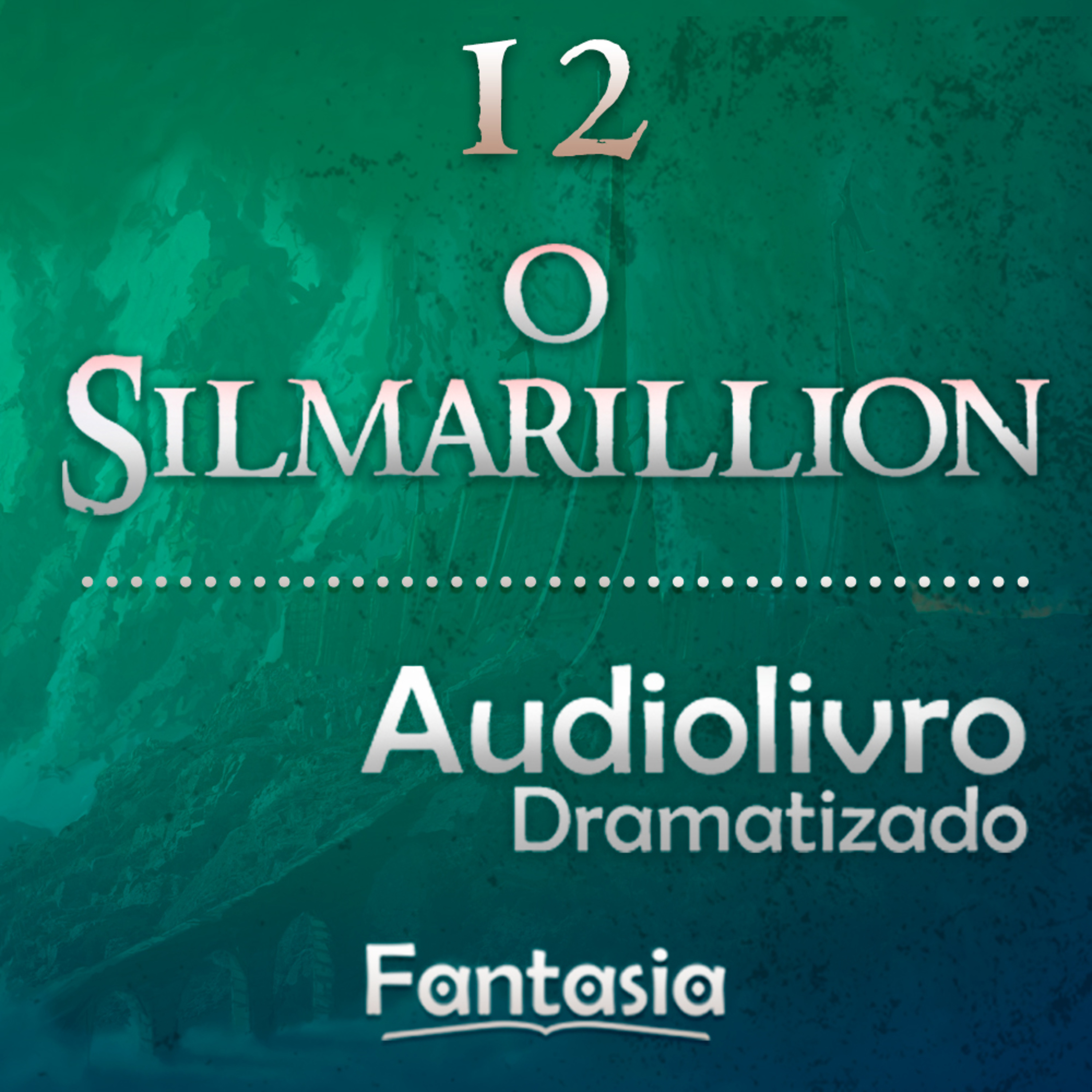 O SILMARILLION - ÁUDIO DRAMA