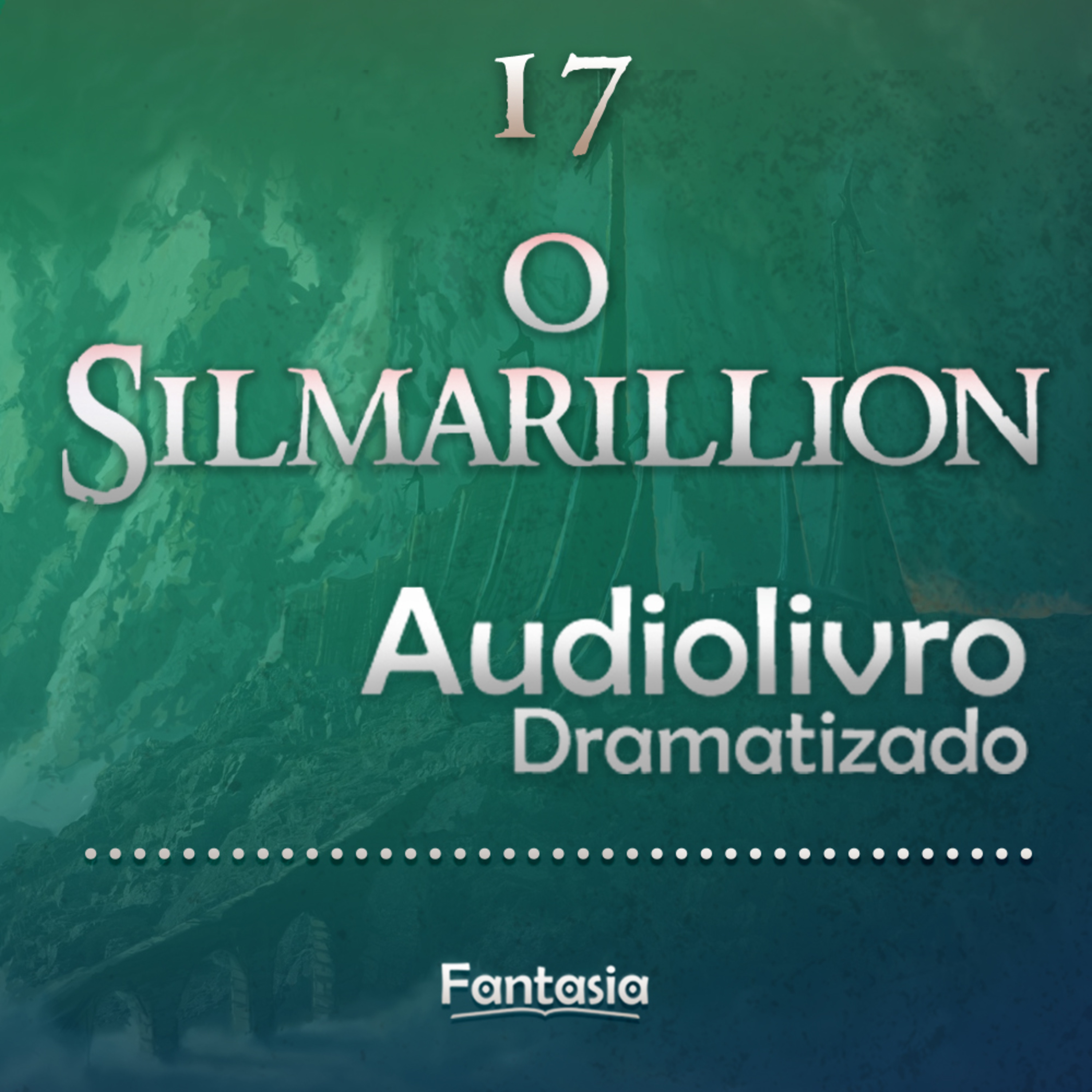 O SILMARILLION - ÁUDIO DRAMA
