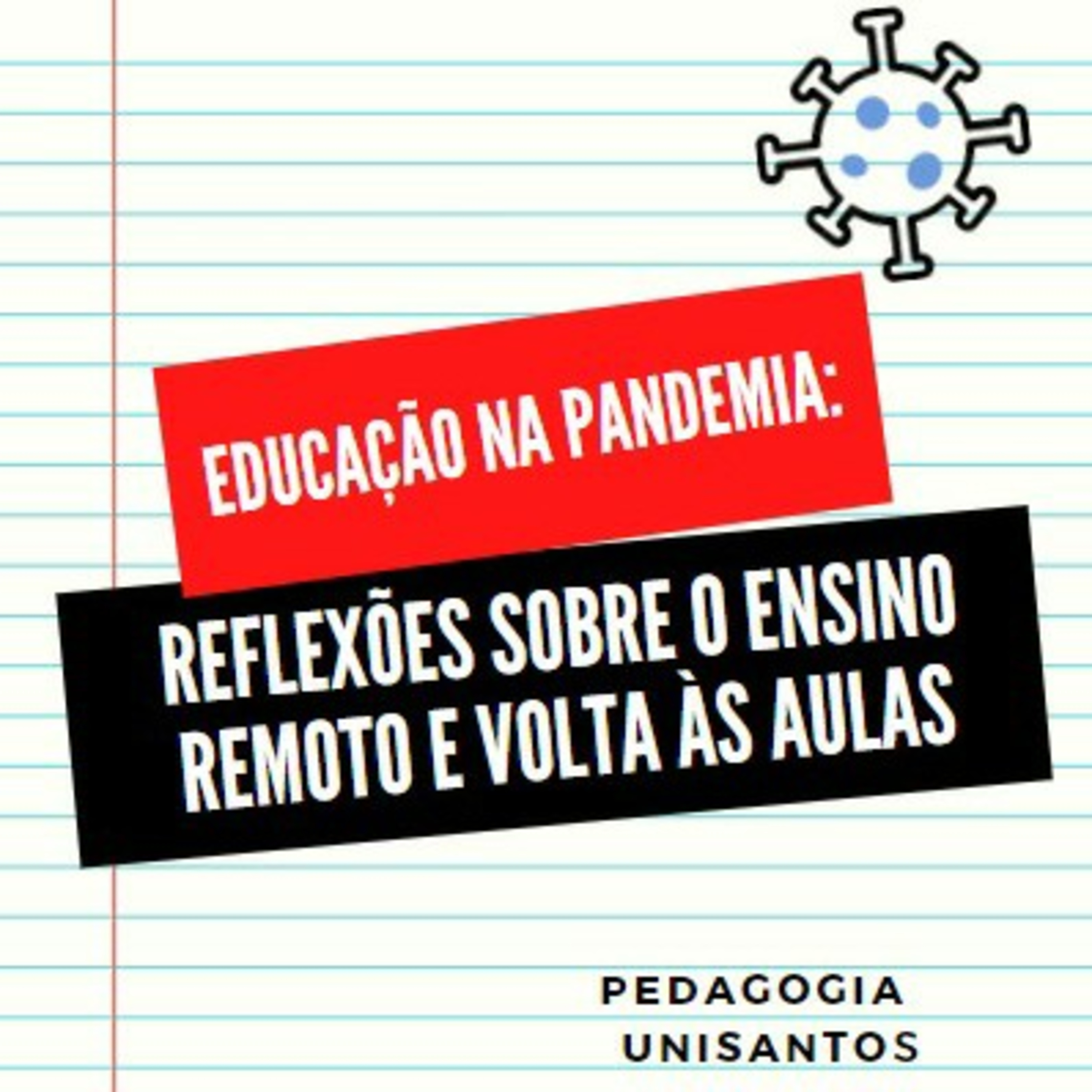 #2 Retomada às aulas: Realidade X Expectativa episode artwork