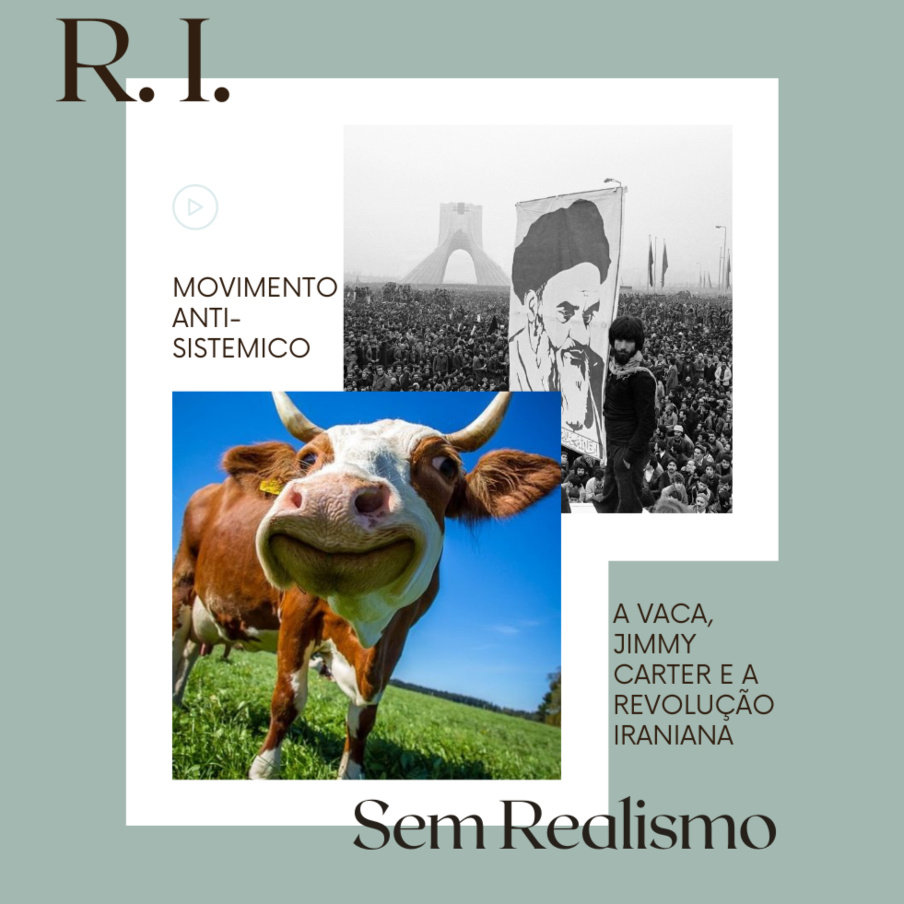 A Vaca, Jimmy Carter e a Revolução Iraniana episode artwork