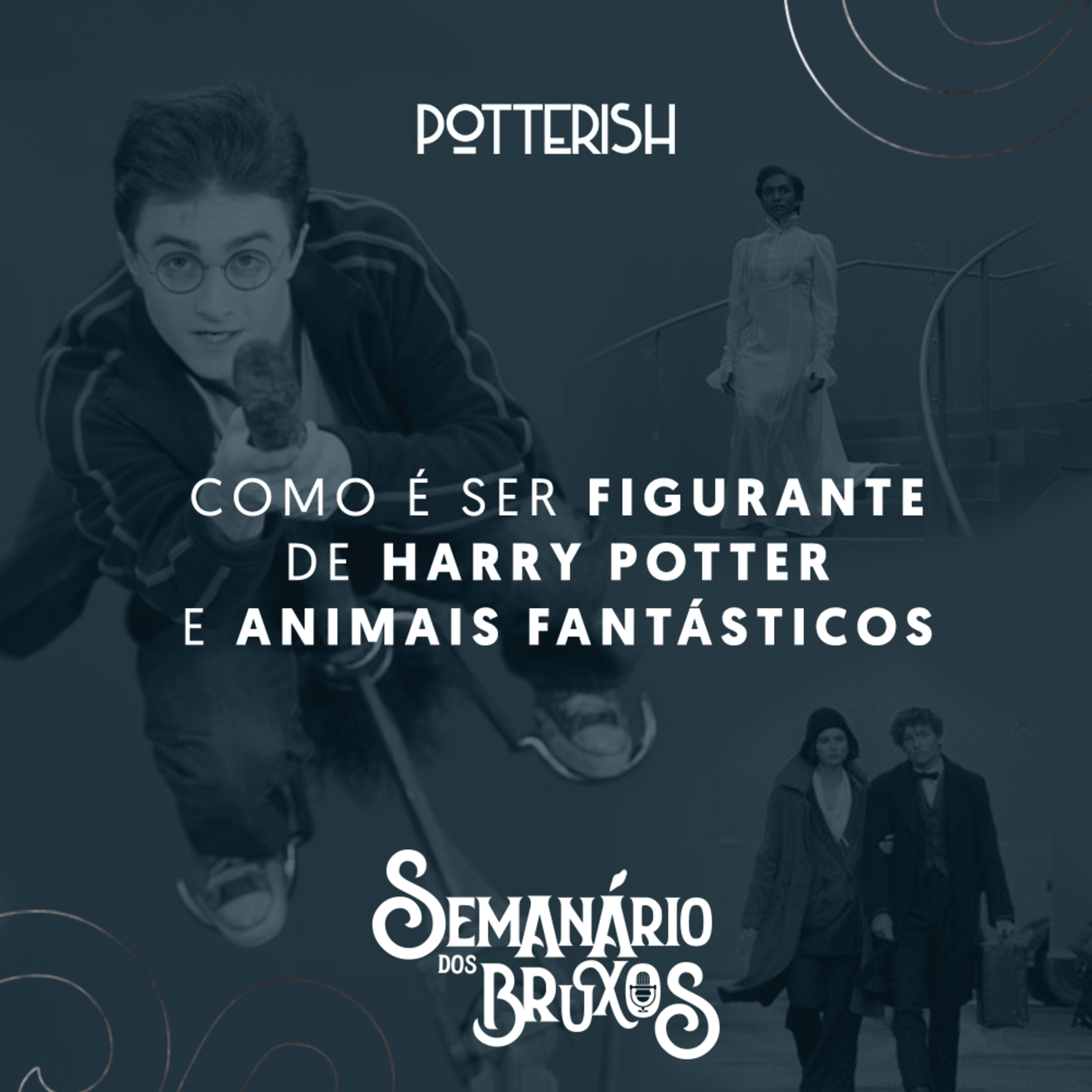 Semanário dos Bruxos, seu podcast de Harry Potter