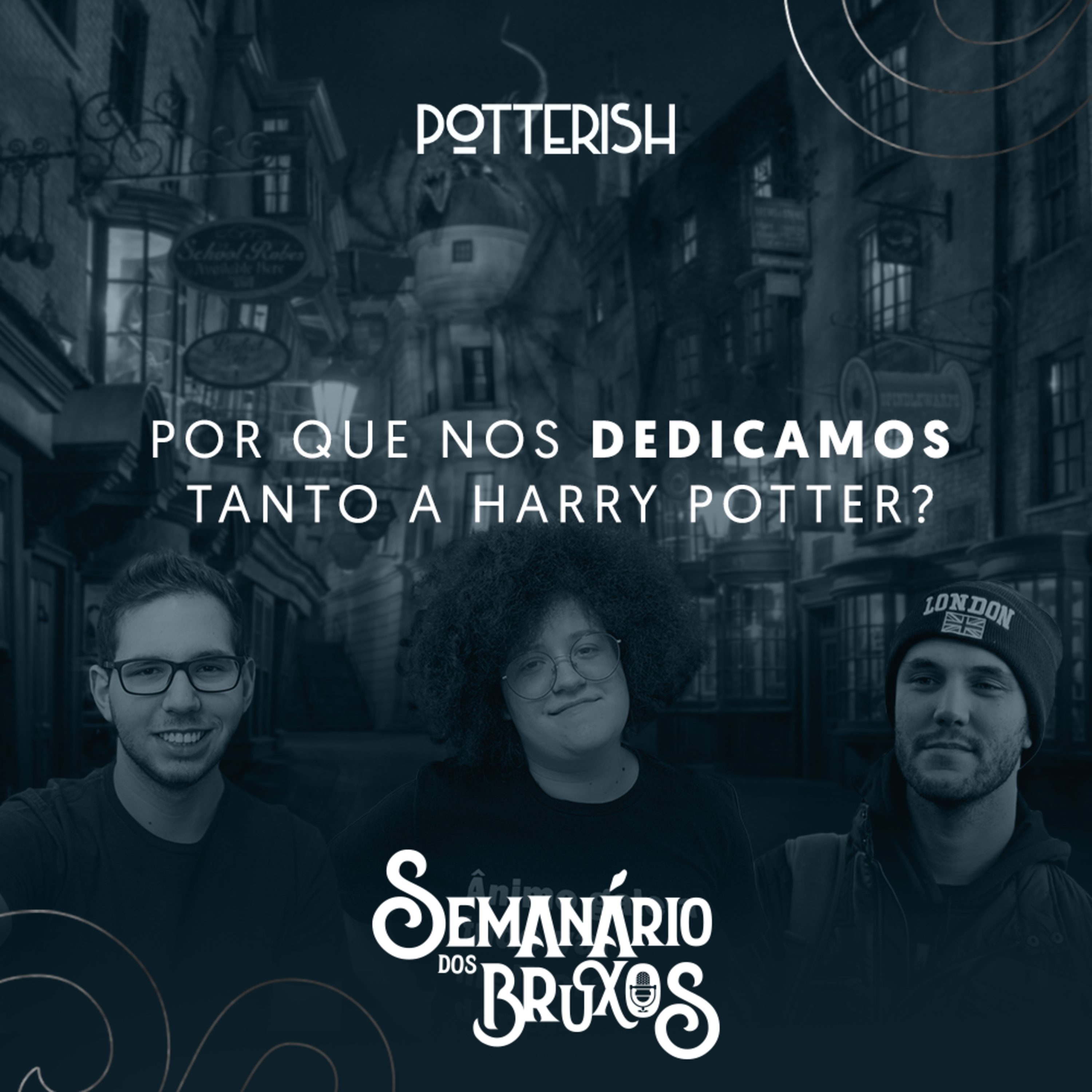 Semanário dos Bruxos, seu podcast de Harry Potter
